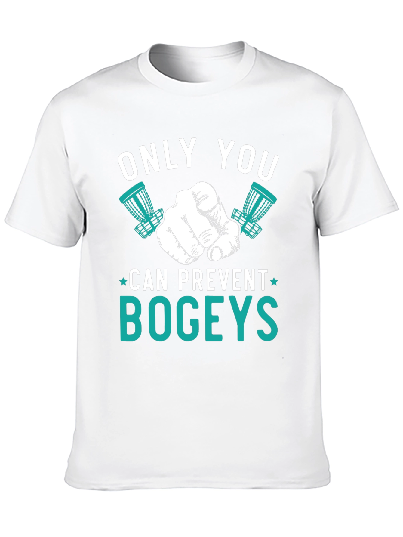 Only You Can Prevent Bogeys T-Shirt