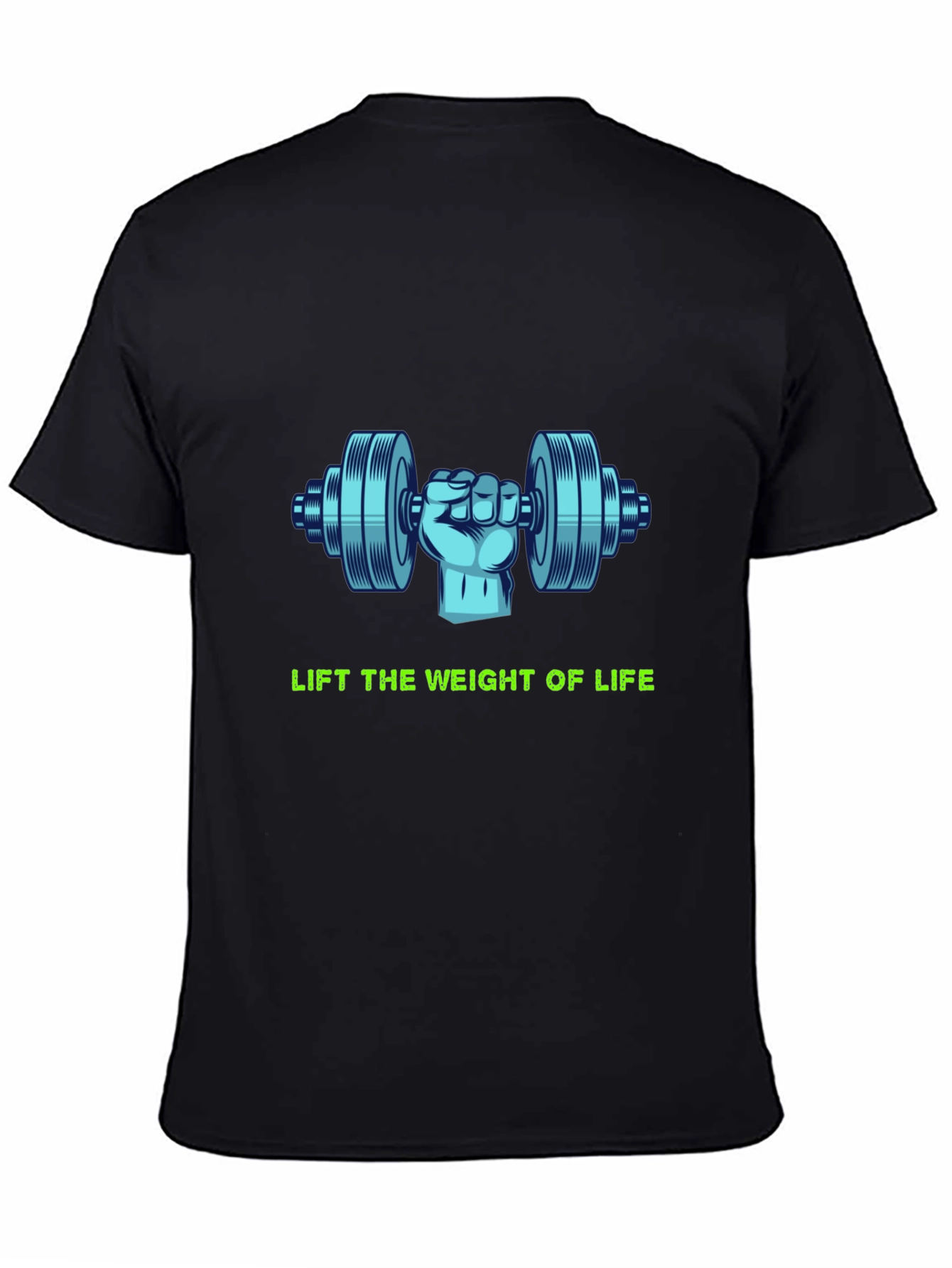 Lift the Weight of Life Graphic T-Shirt