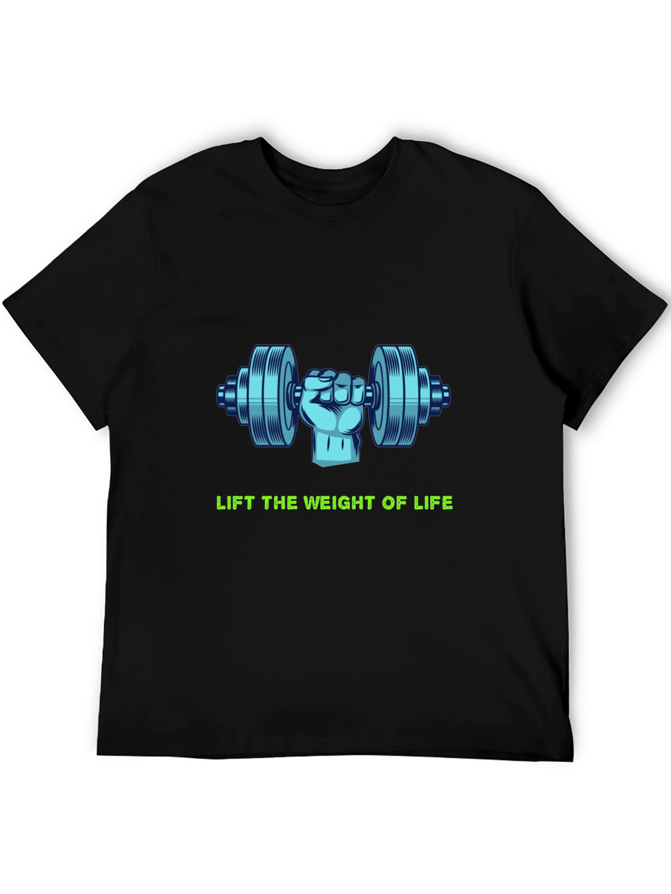 Lift the Weight of Life Graphic T-Shirt
