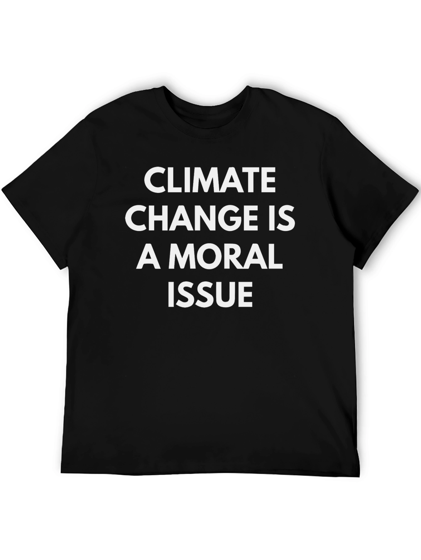 Climate Change is a Moral Issue T-Shirt