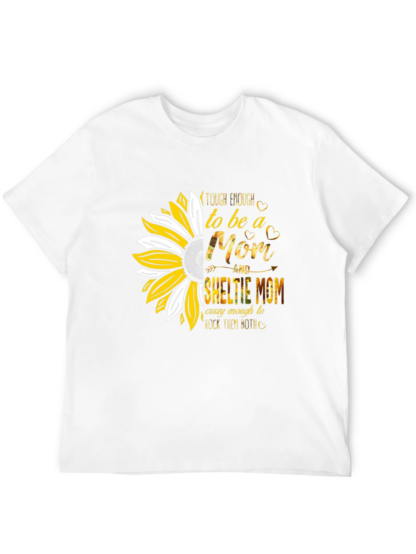 Tough Enough Sheltie Mom T-Shirt