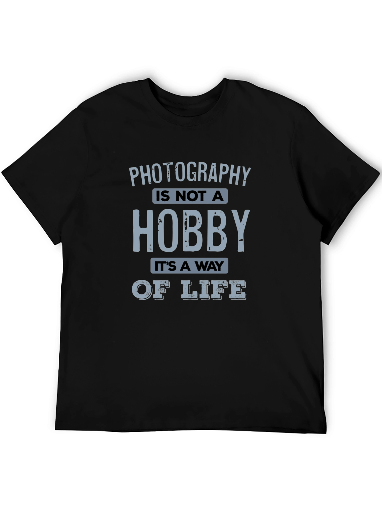 Photography Is Not A Hobby T-Shirt