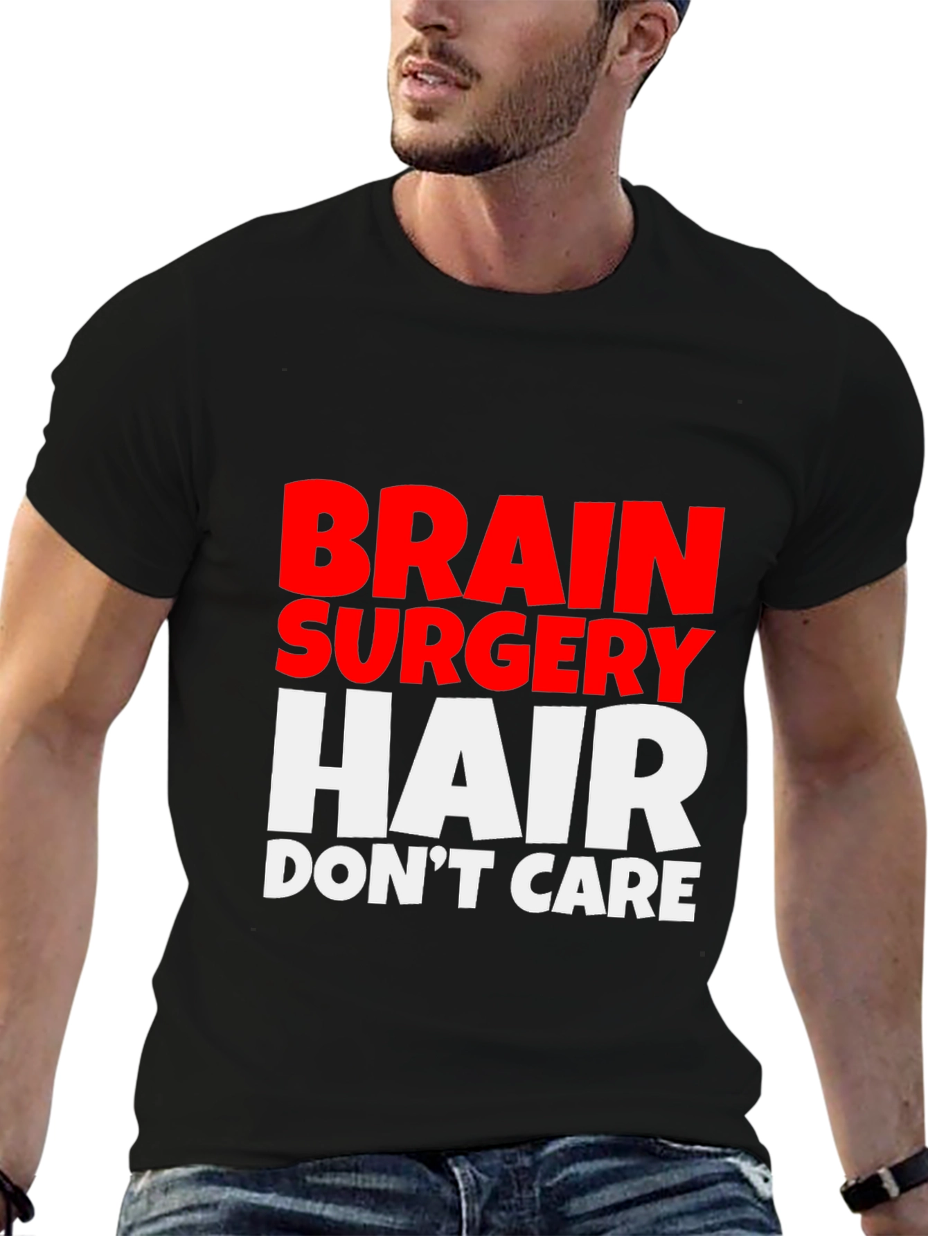 Brain Surgery Hair Dont Care Tee