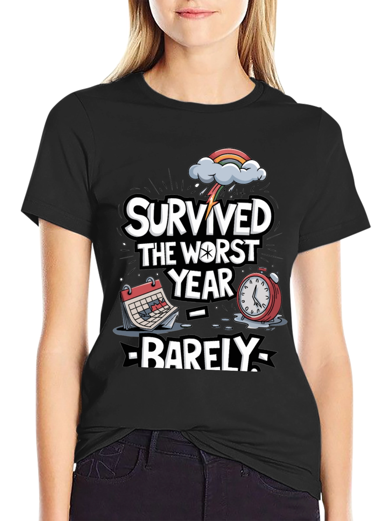 Survived the Worst Year Barely Graphic T-Shirt