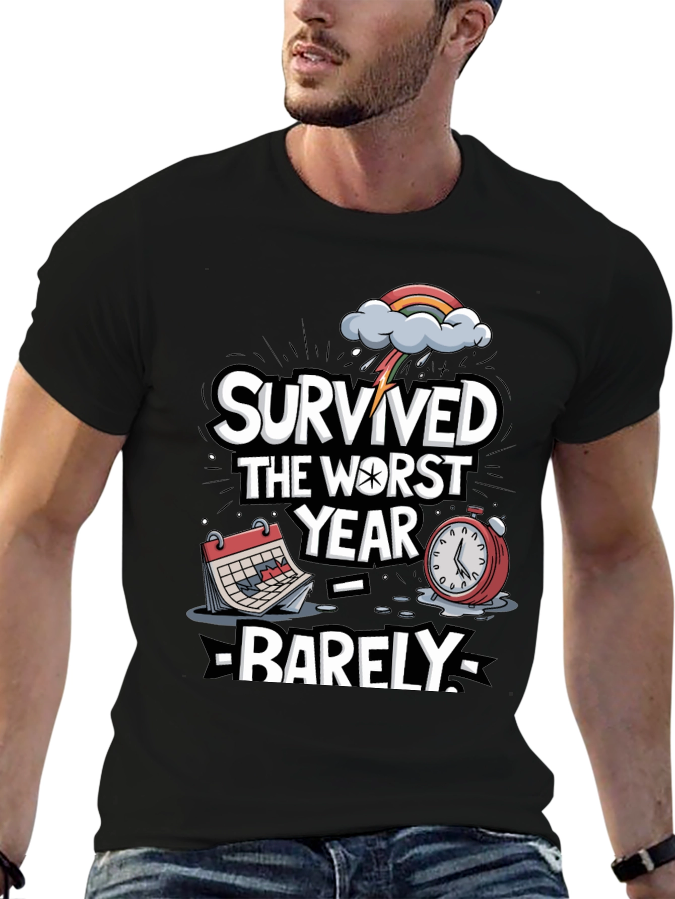 Survived the Worst Year Barely Graphic T-Shirt