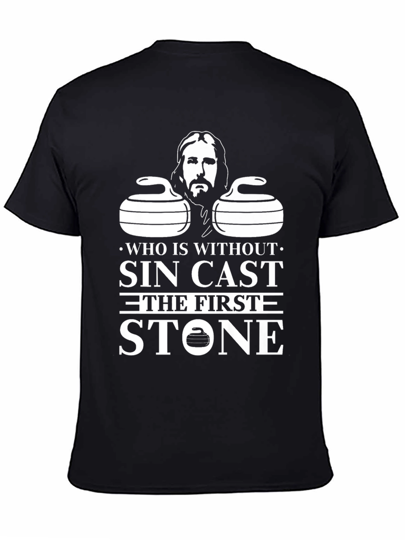 Who Is Without Sin Black T-Shirt