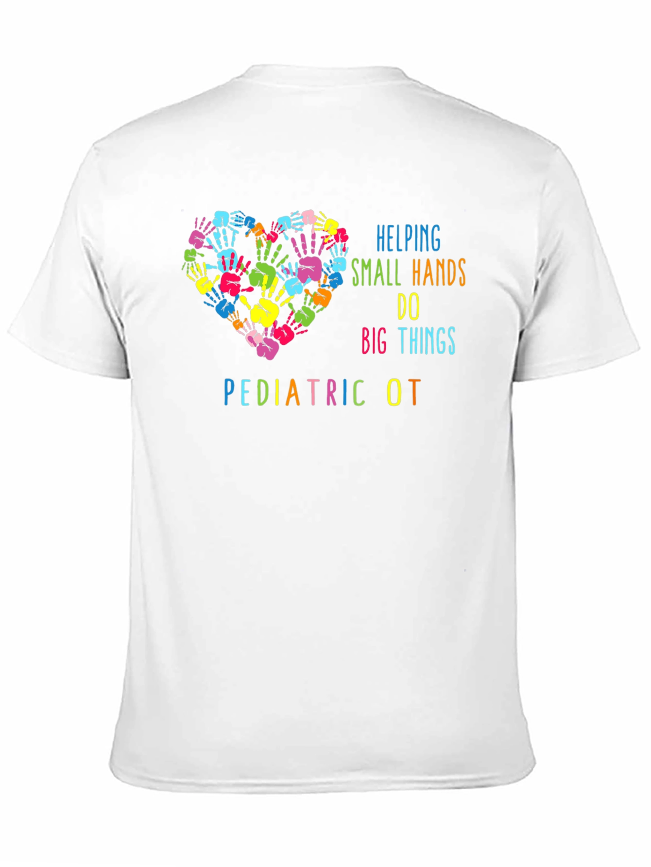 Pediatric OT Helping Hands Graphic T-Shirt