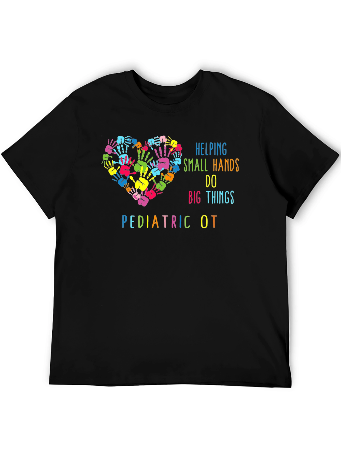Pediatric OT Helping Hands Graphic T-Shirt