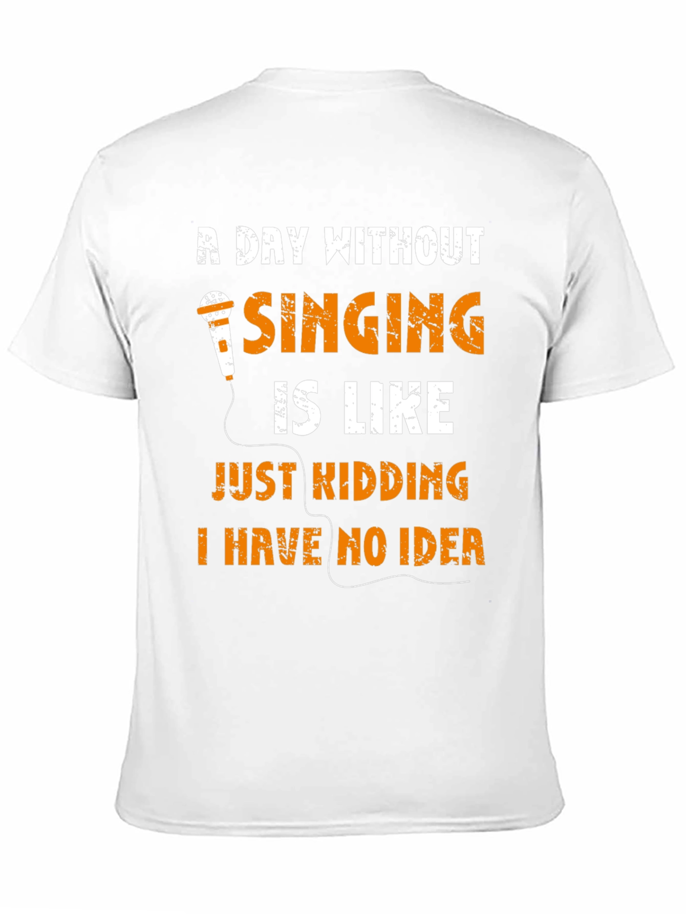 Singing Humor T-Shirt