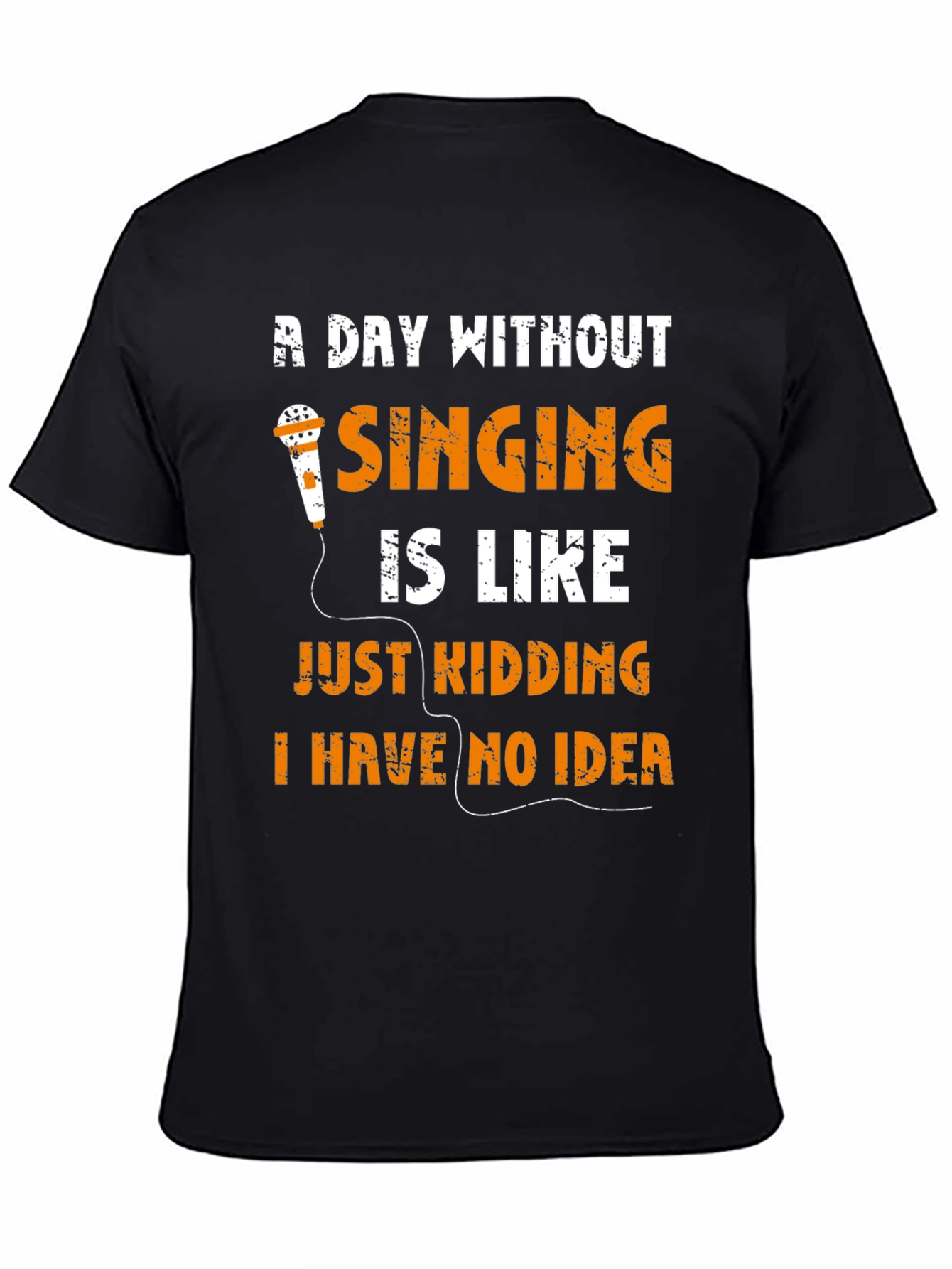 Singing Humor T-Shirt
