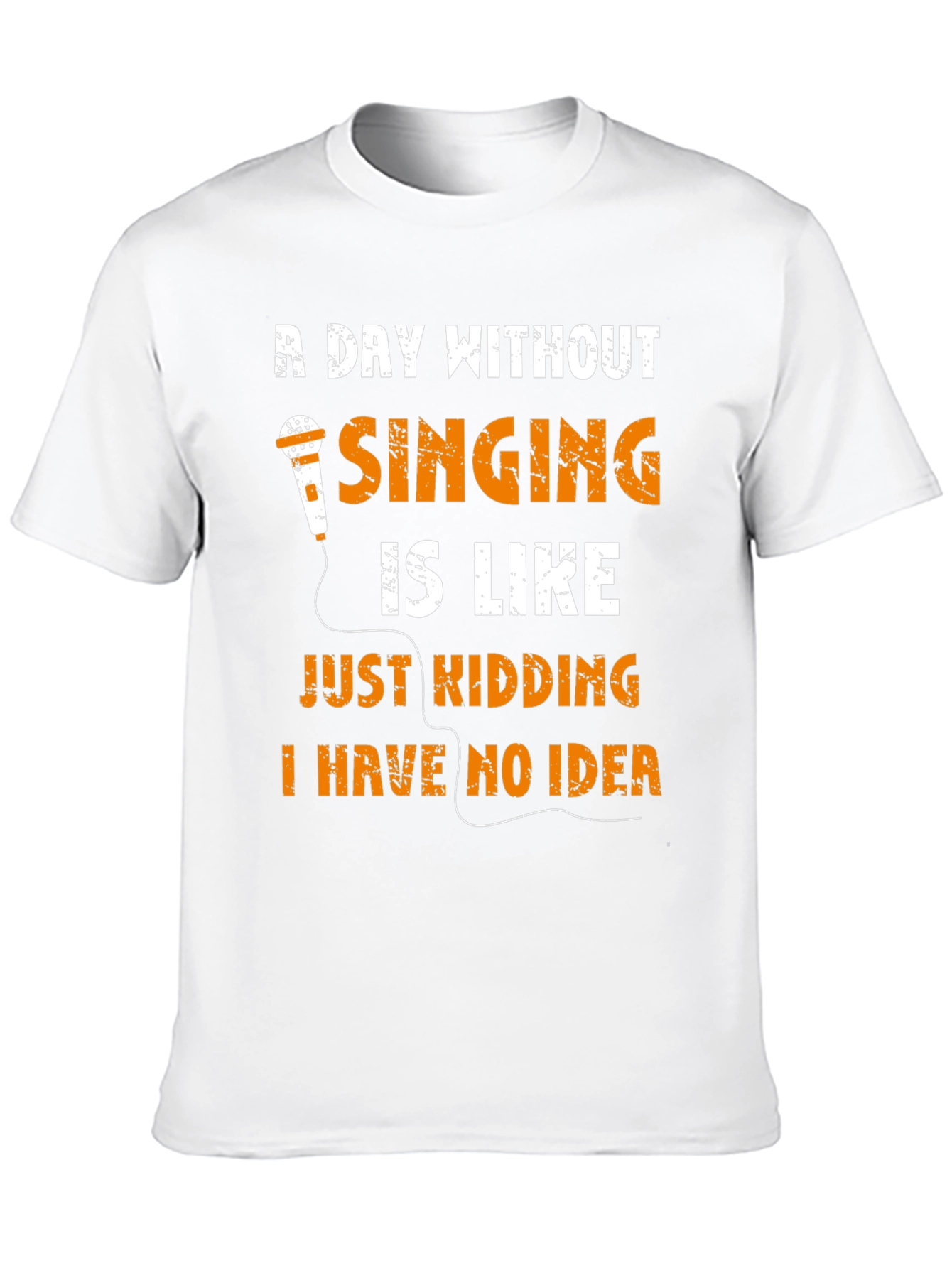 Singing Humor T-Shirt