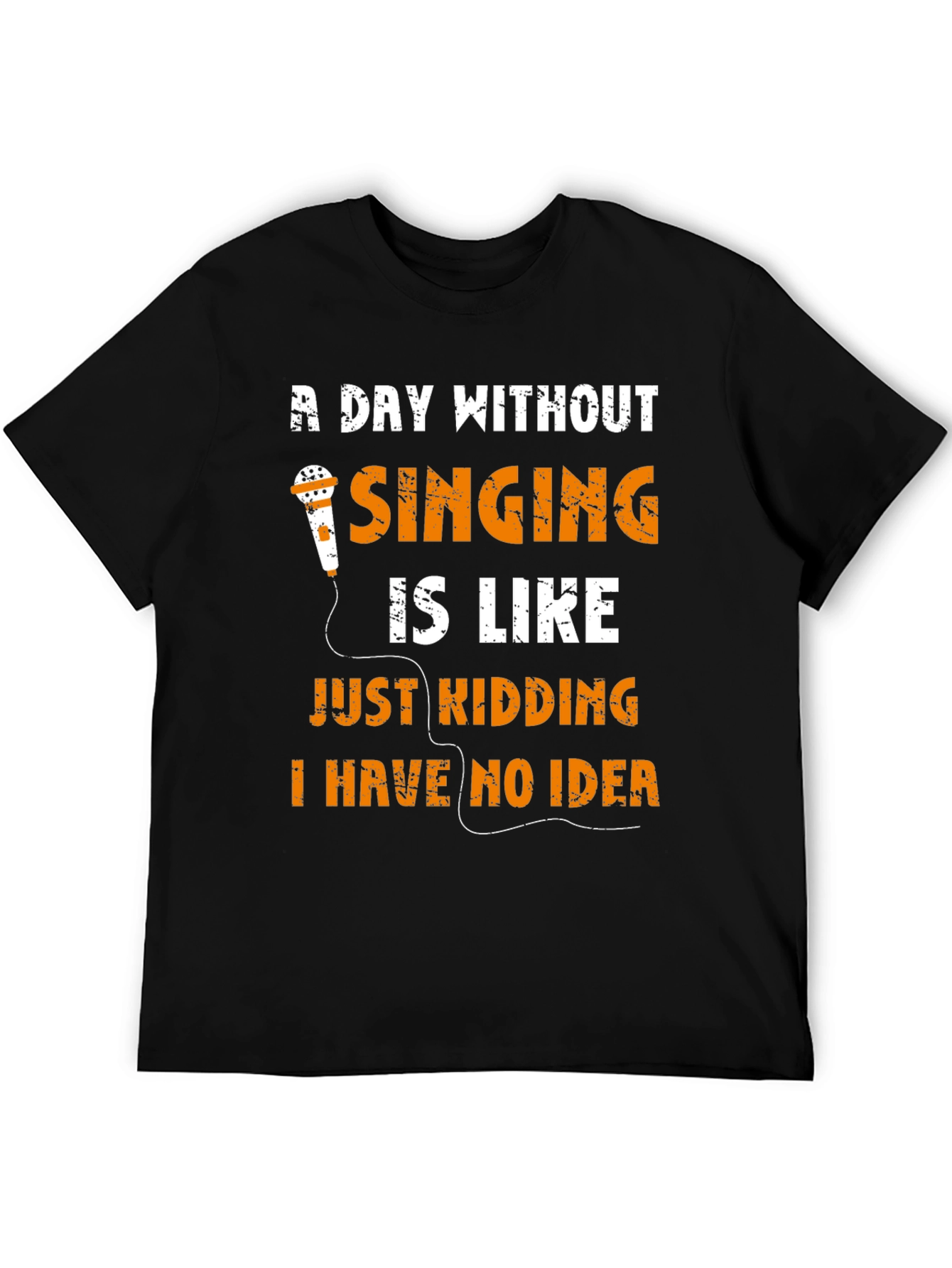 Singing Humor T-Shirt