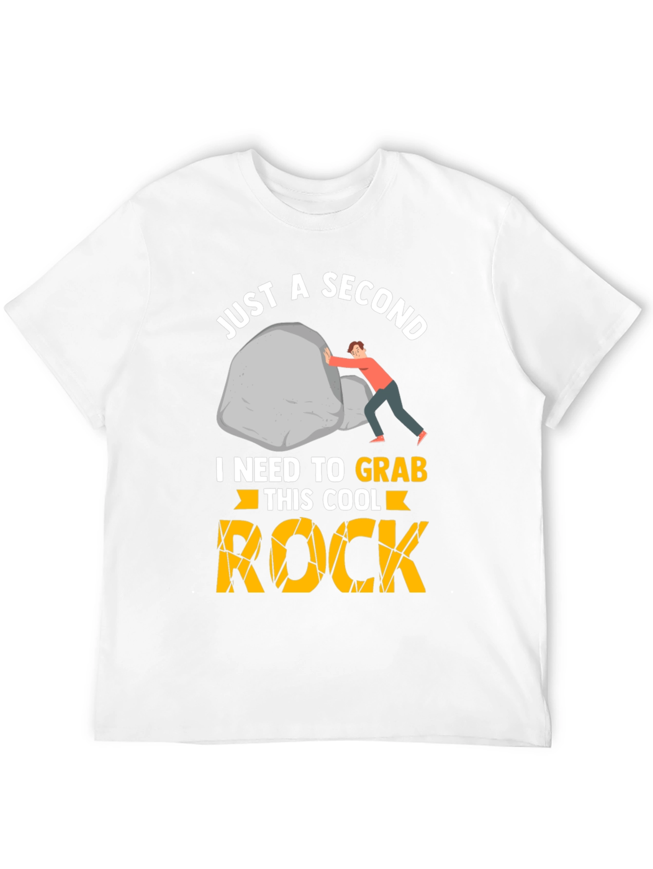 Just A Second Cool Rock Graphic Tee