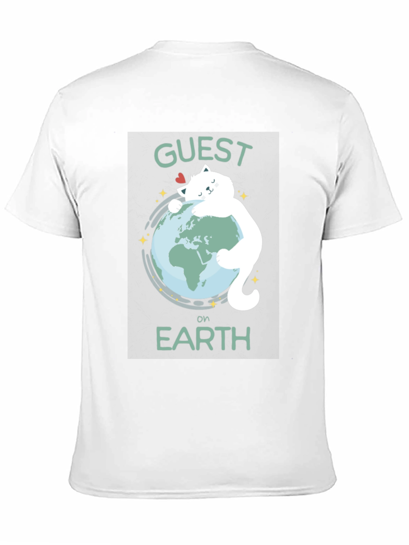 Guest on Earth T-Shirt - Cat Hugging Globe Tee