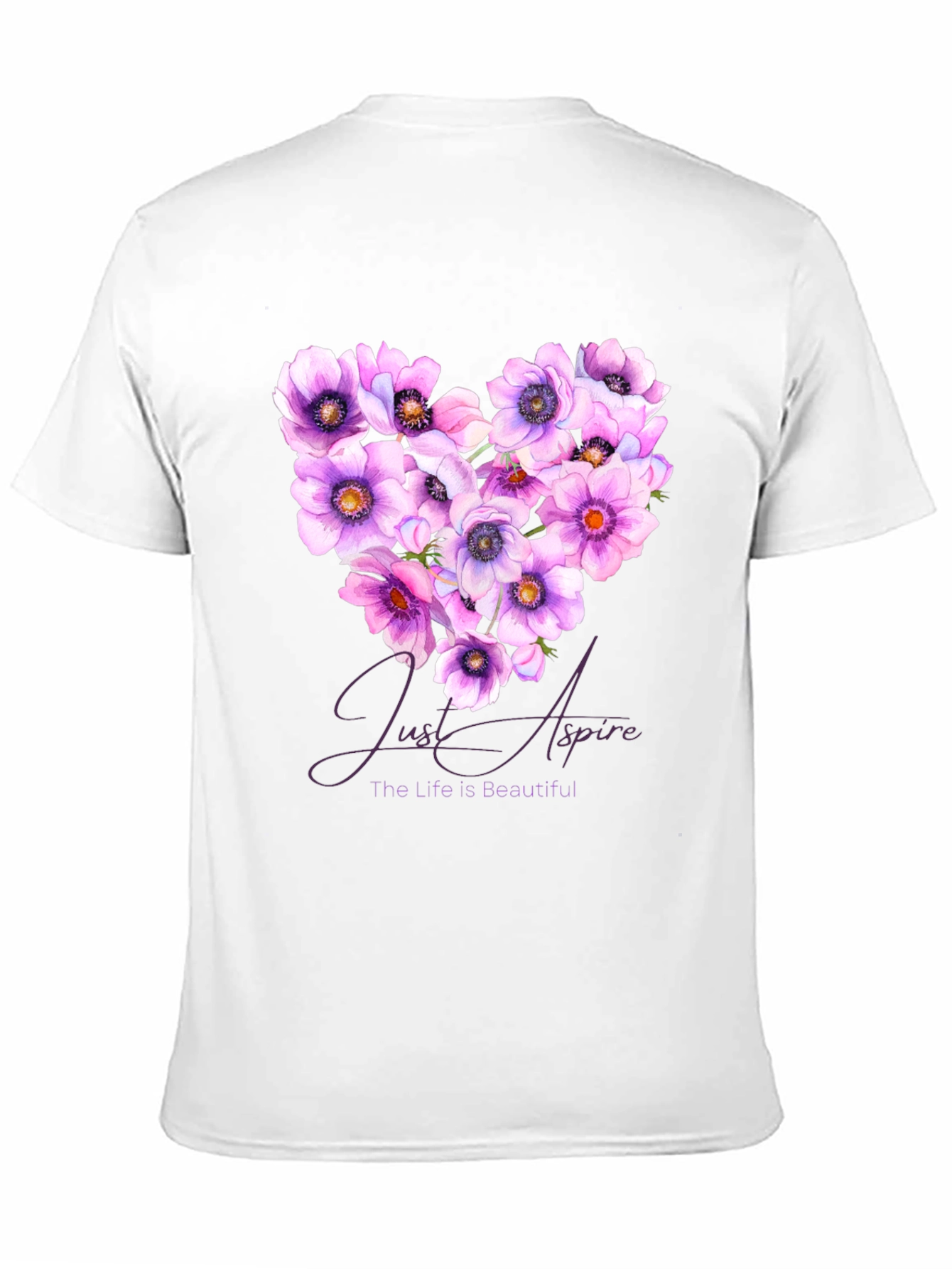 Floral Heart T-Shirt: Just Aspire