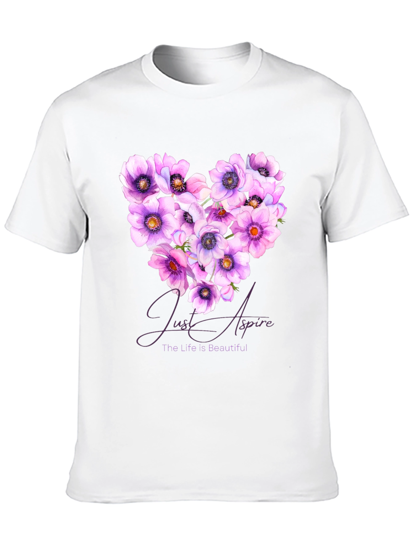 Floral Heart T-Shirt: Just Aspire