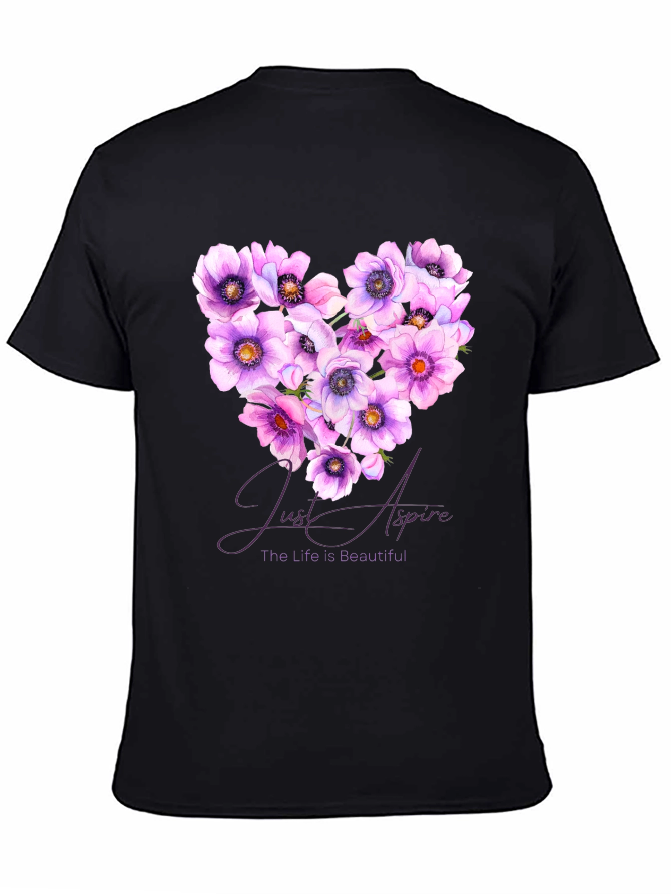 Floral Heart T-Shirt: Just Aspire