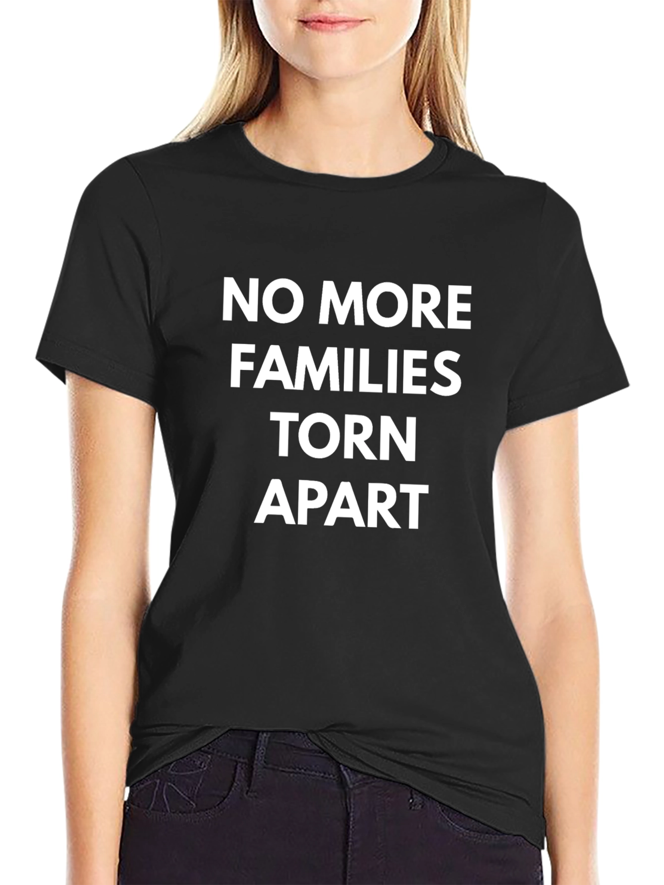 No More Families Torn Apart Graphic Tee