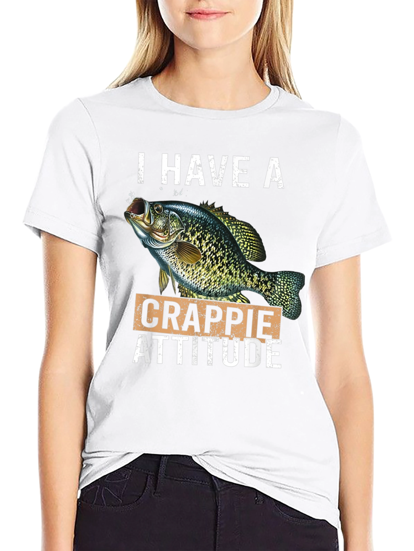 I Have A Crappie Attitude Graphic T-Shirt