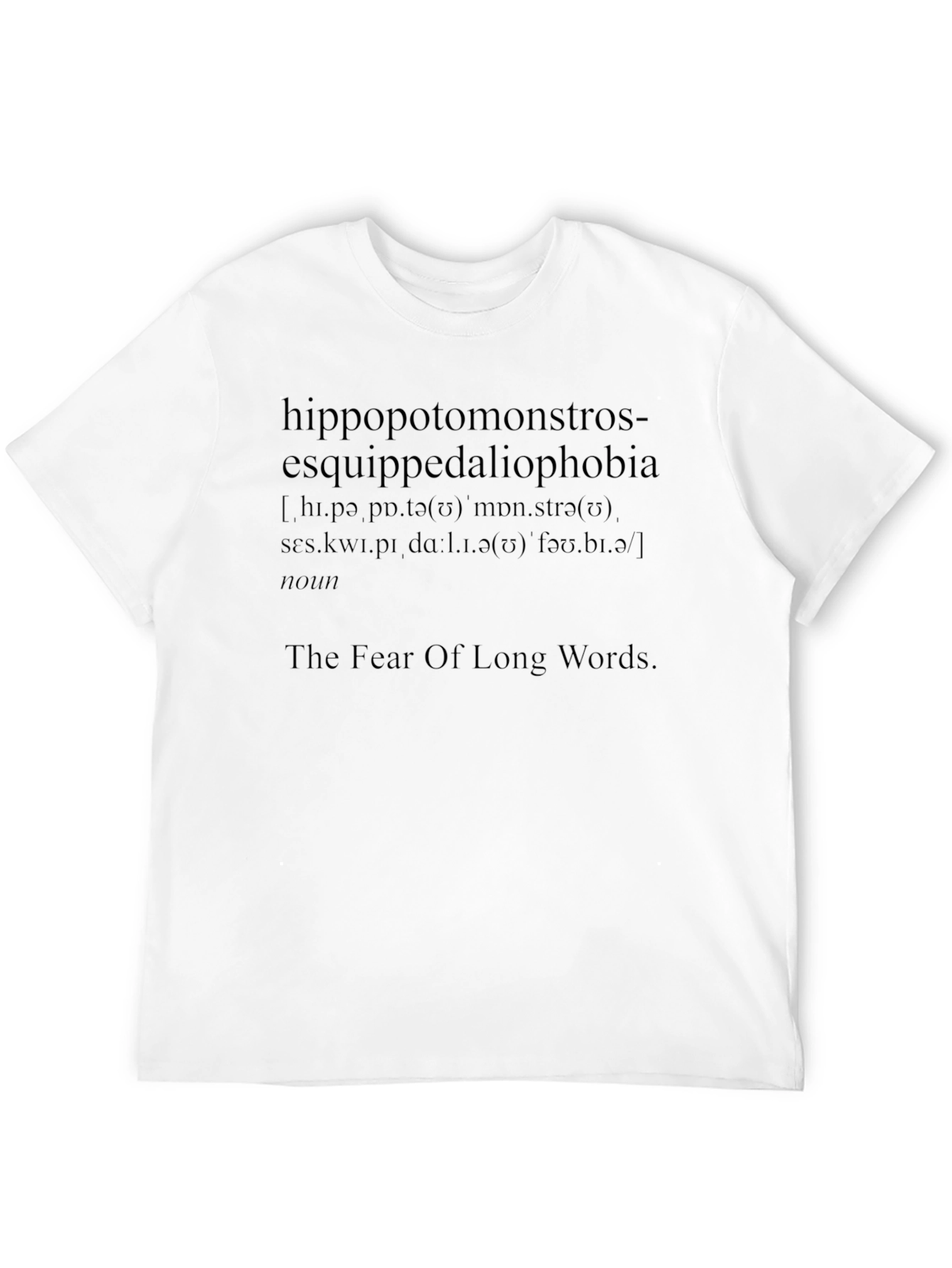 Hippopotomonstrosesquippedaliophobia T-Shirt