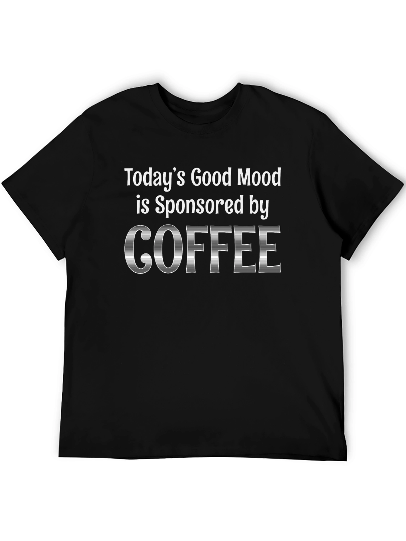 Coffee Sponsored Good Mood Black T-Shirt