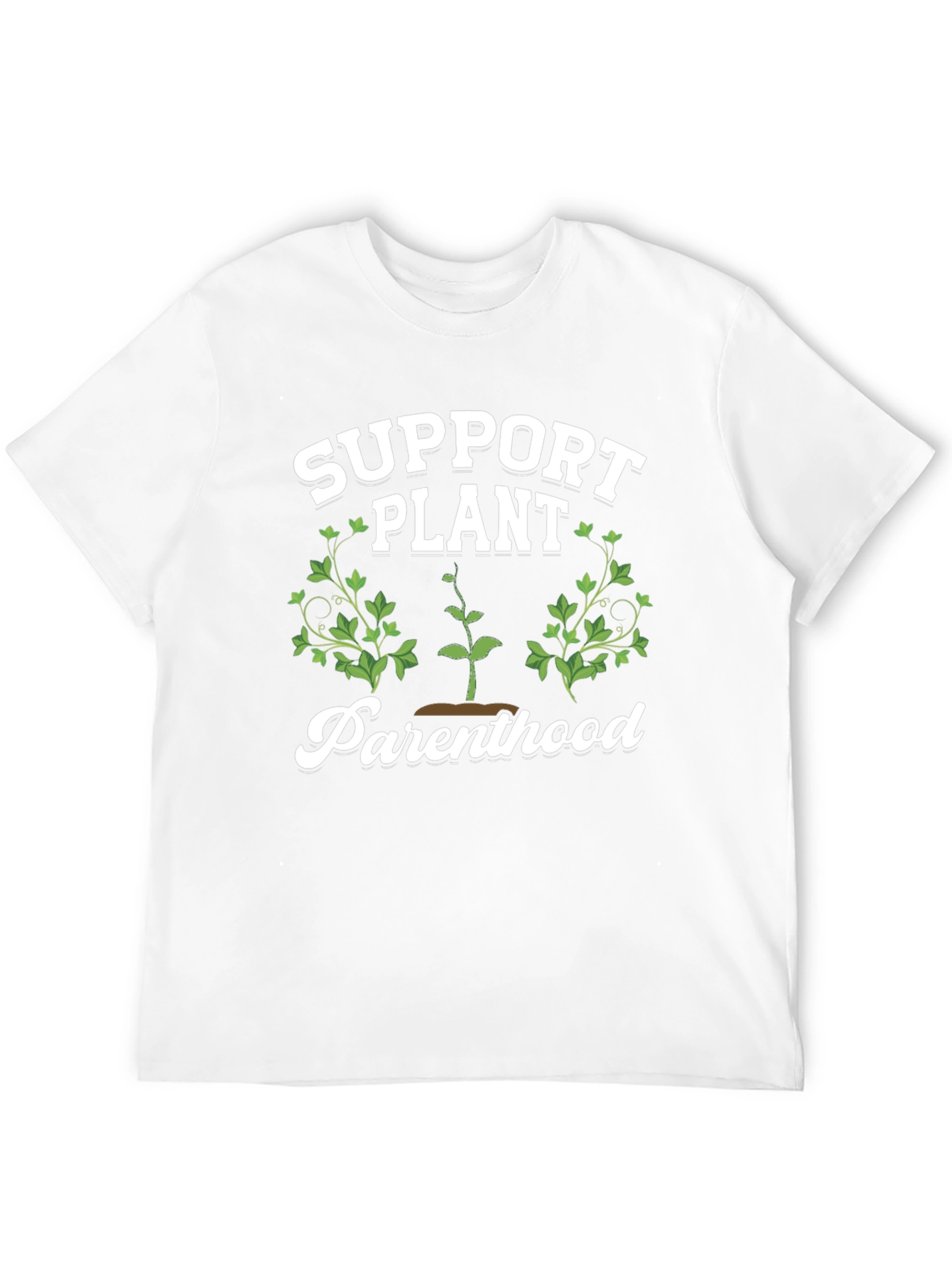 Support Plant Parenthood T-Shirt