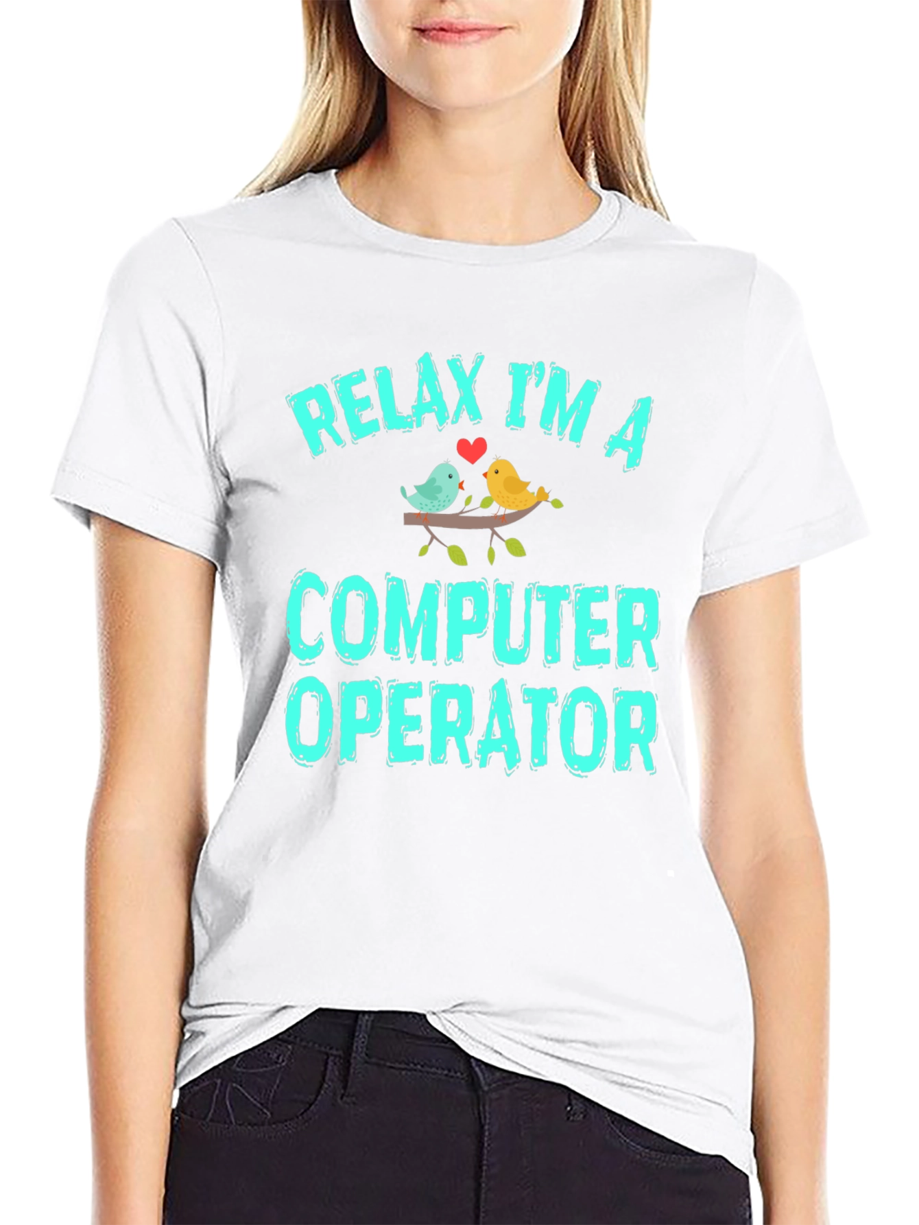 Relax Im A Computer Operator Graphic T-Shirt