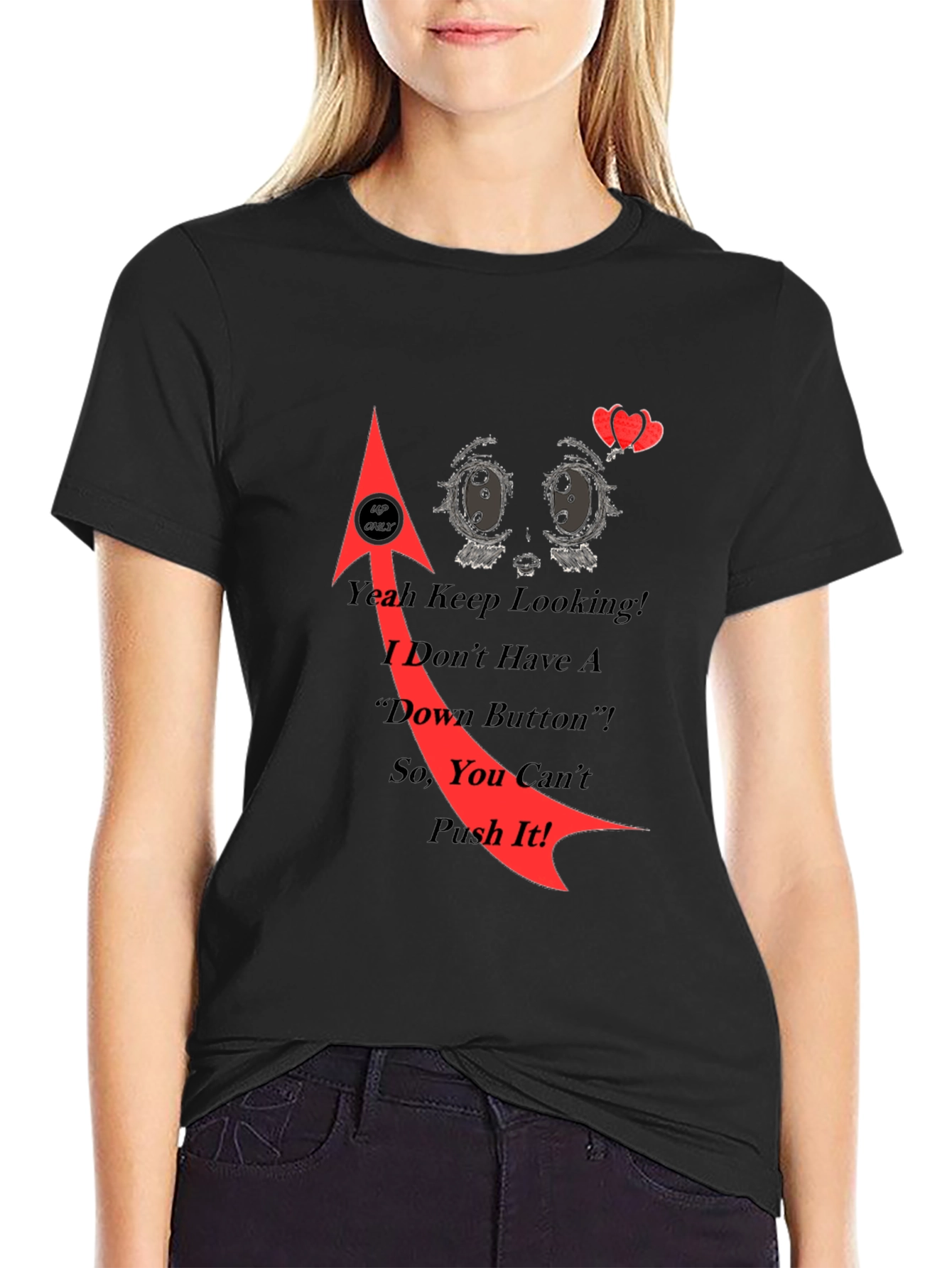 Humorous No Down Button Graphic Tee - Black