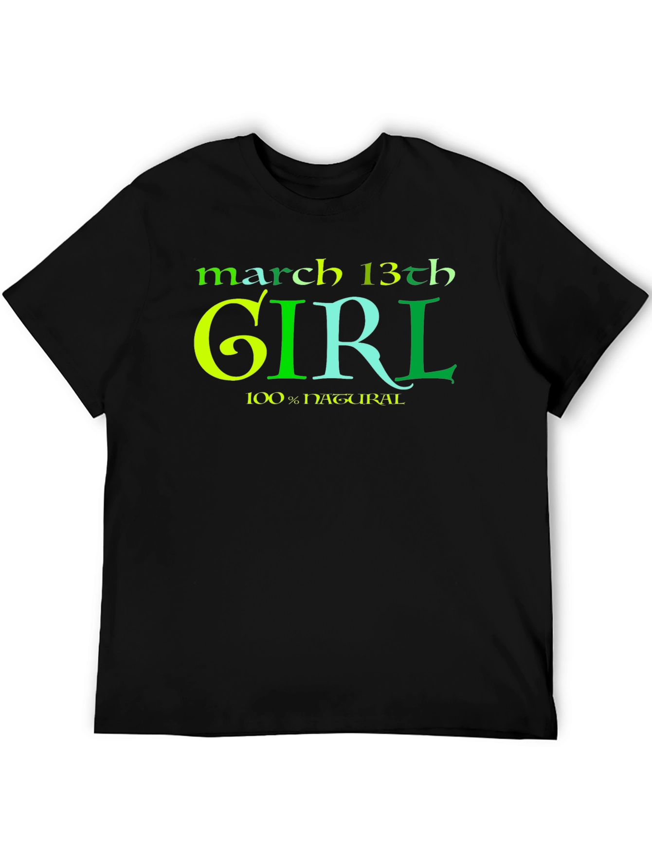March 13th Girl T-Shirt