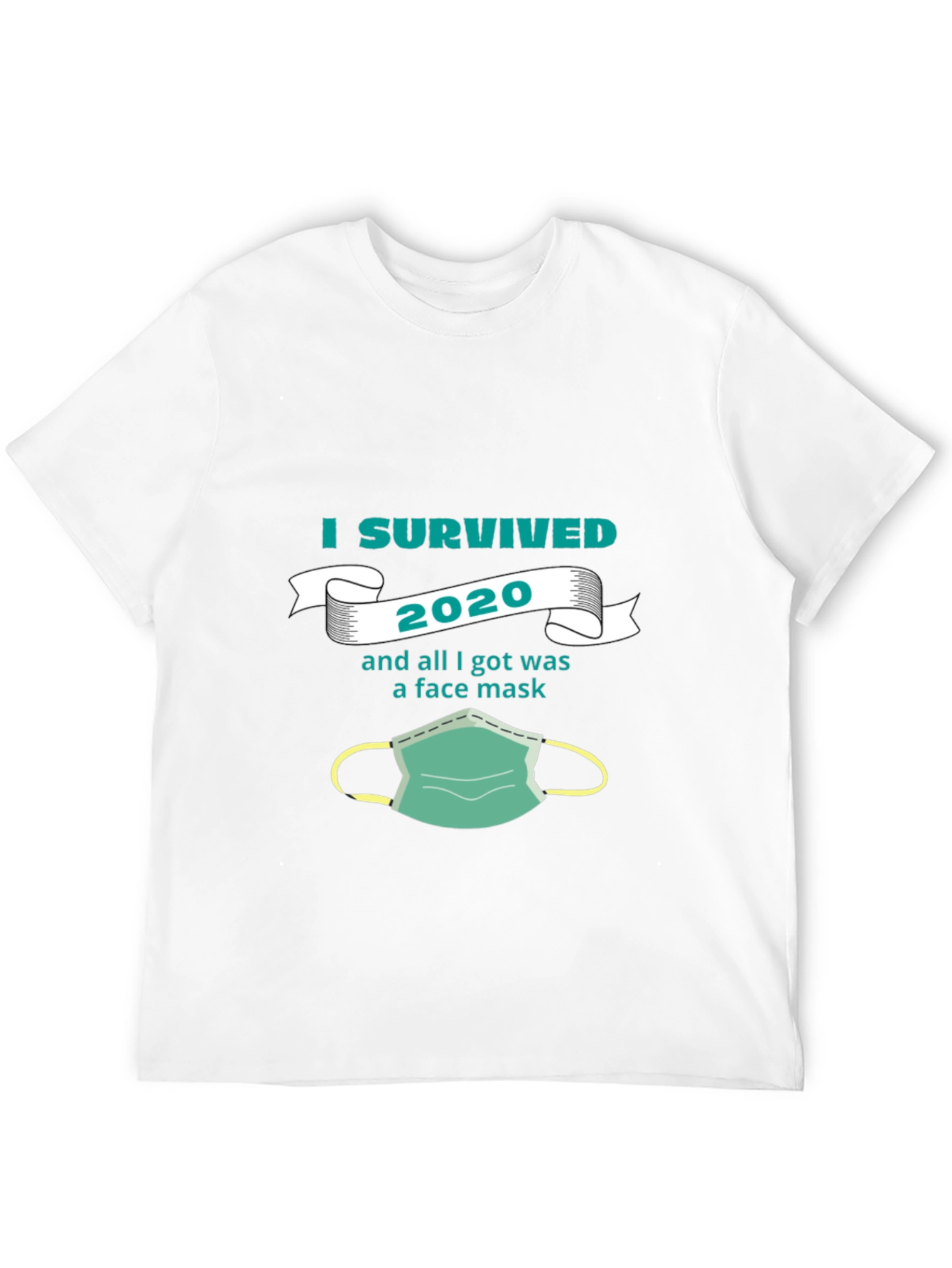I Survived 2020 Face Mask Tee