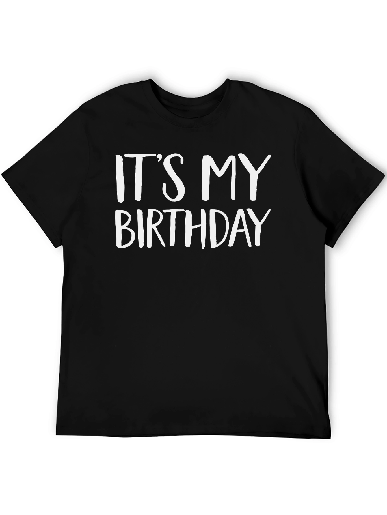 Its My Birthday T-Shirt - Black