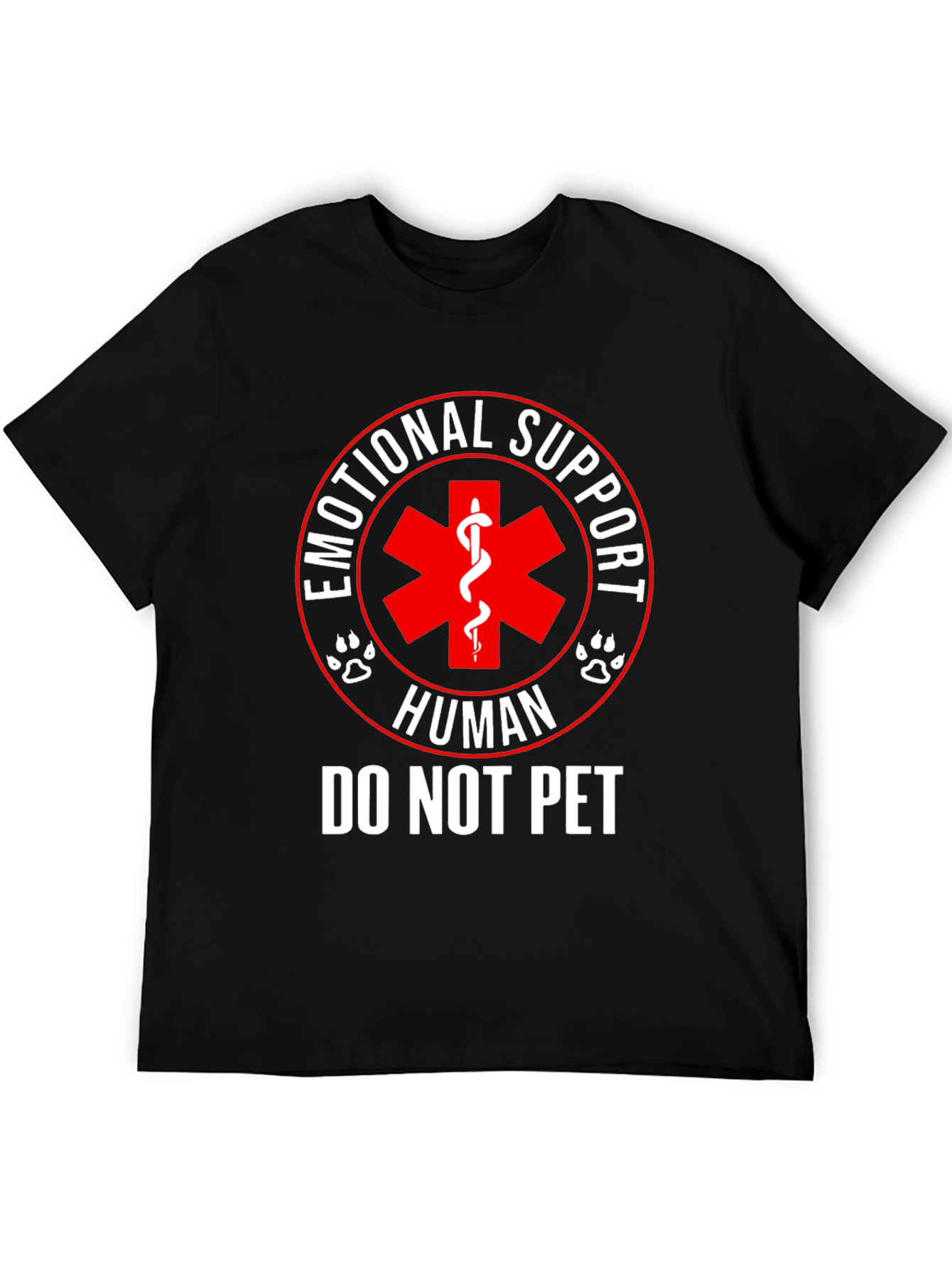 Emotional Support Human T-Shirt - Do Not Pet!