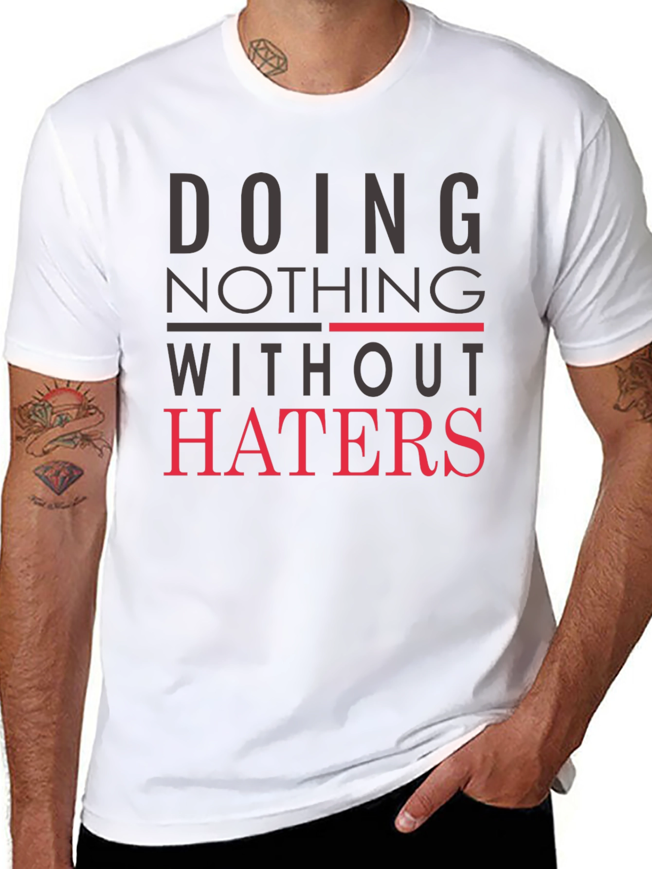 Doing Nothing Without Haters Black Graphic Tee