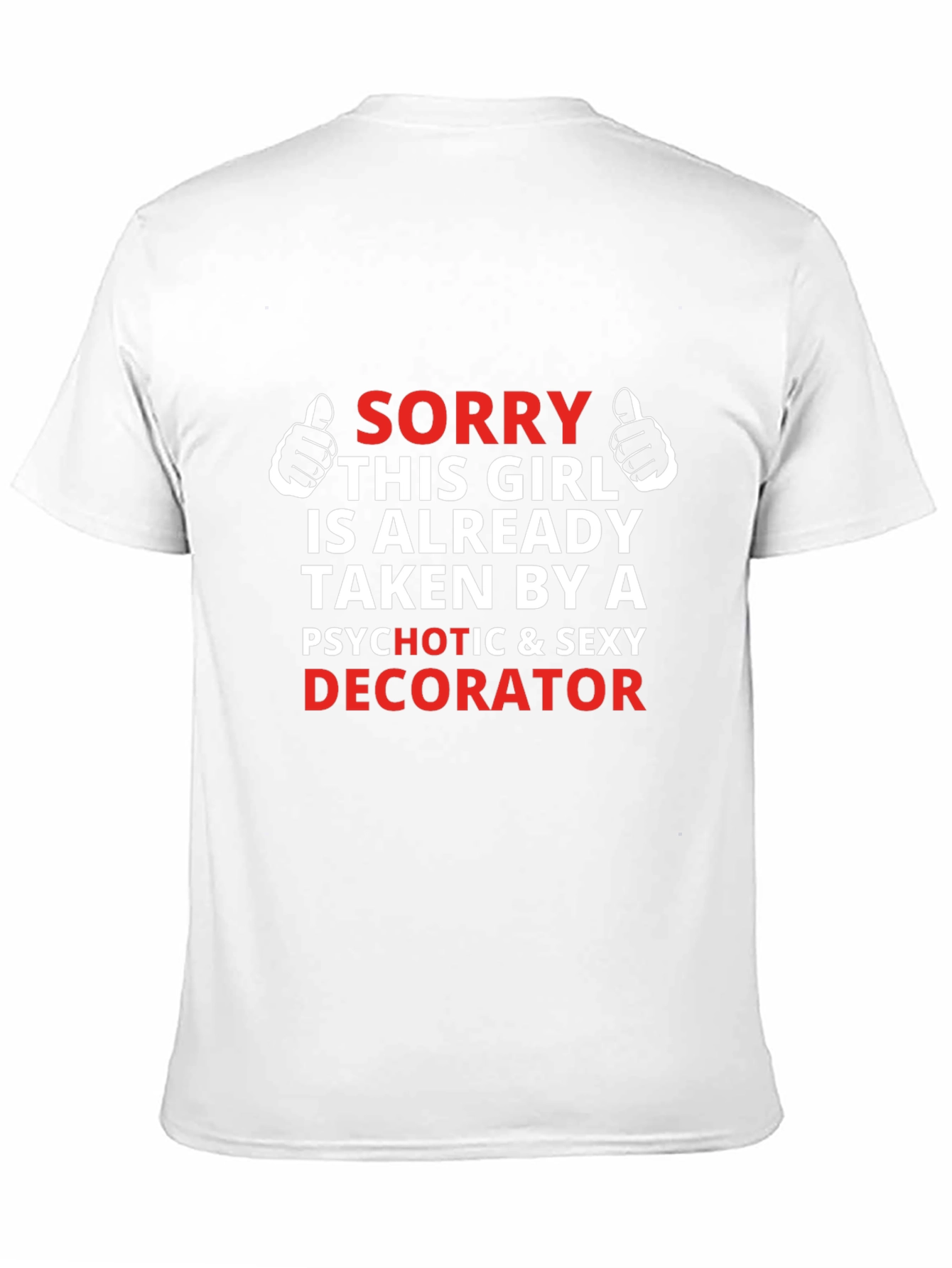 Funny Decorator Graphic T-Shirt