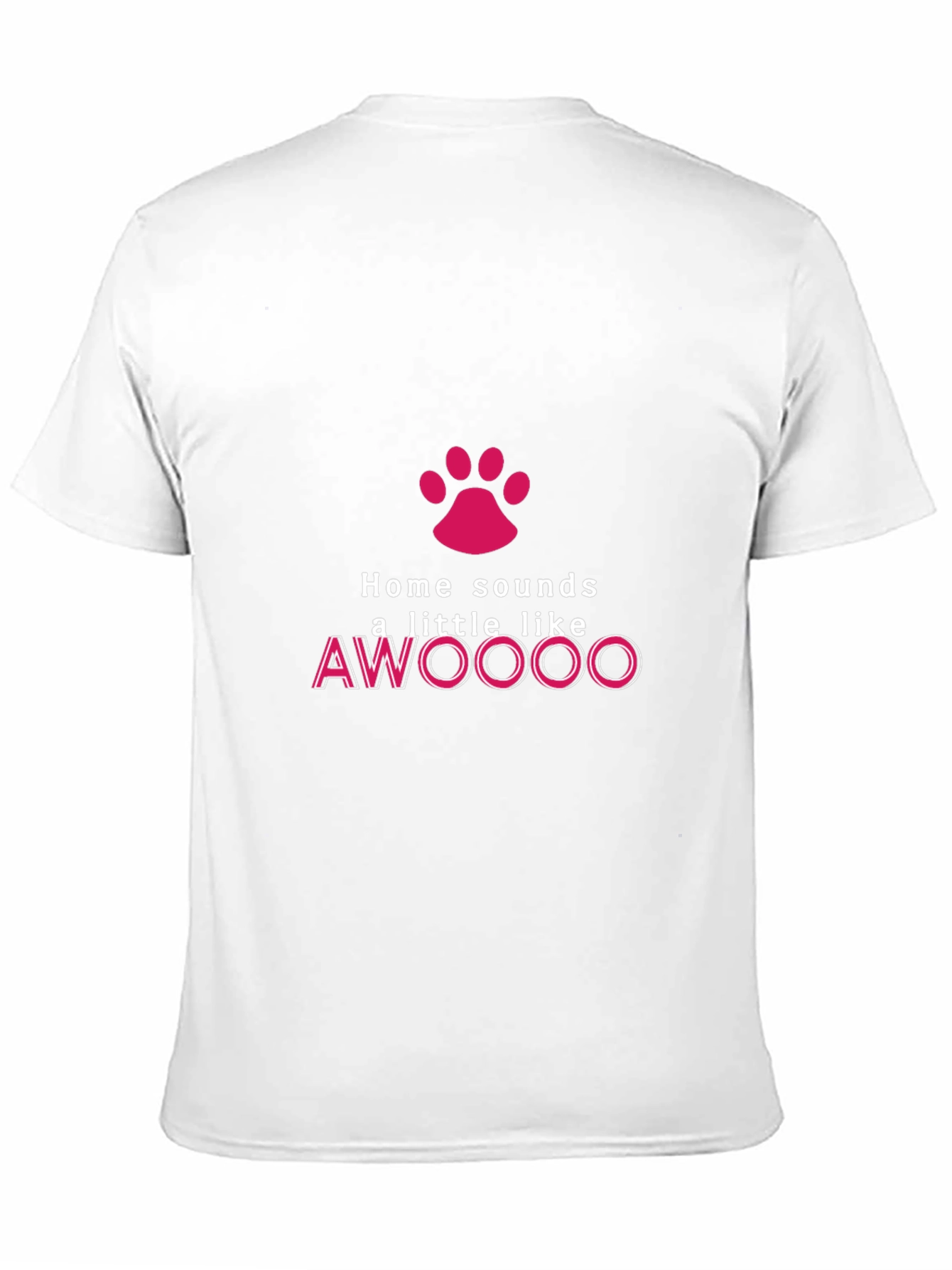 Home Sounds Like AWOOOO T-Shirt