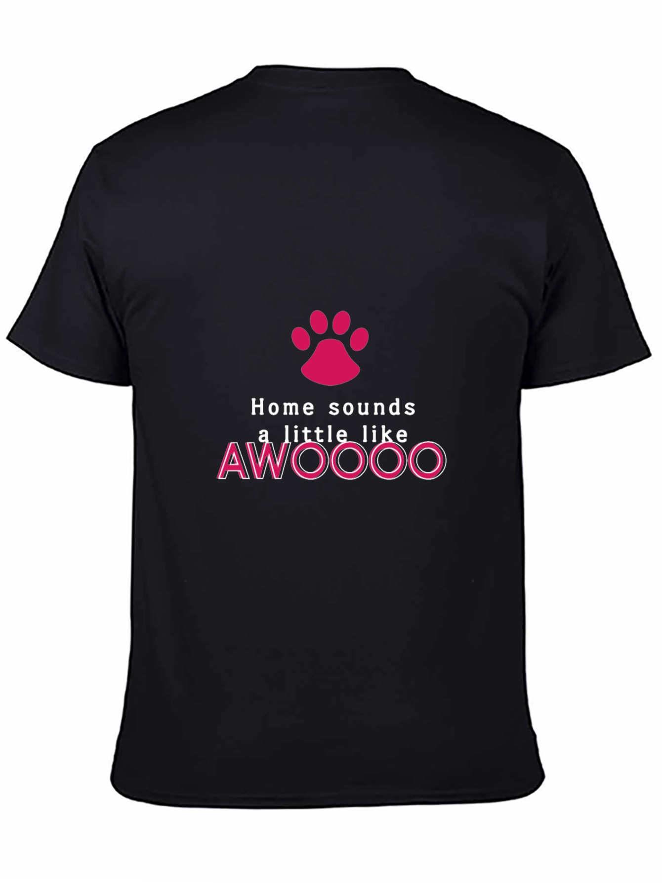 Home Sounds Like AWOOOO T-Shirt