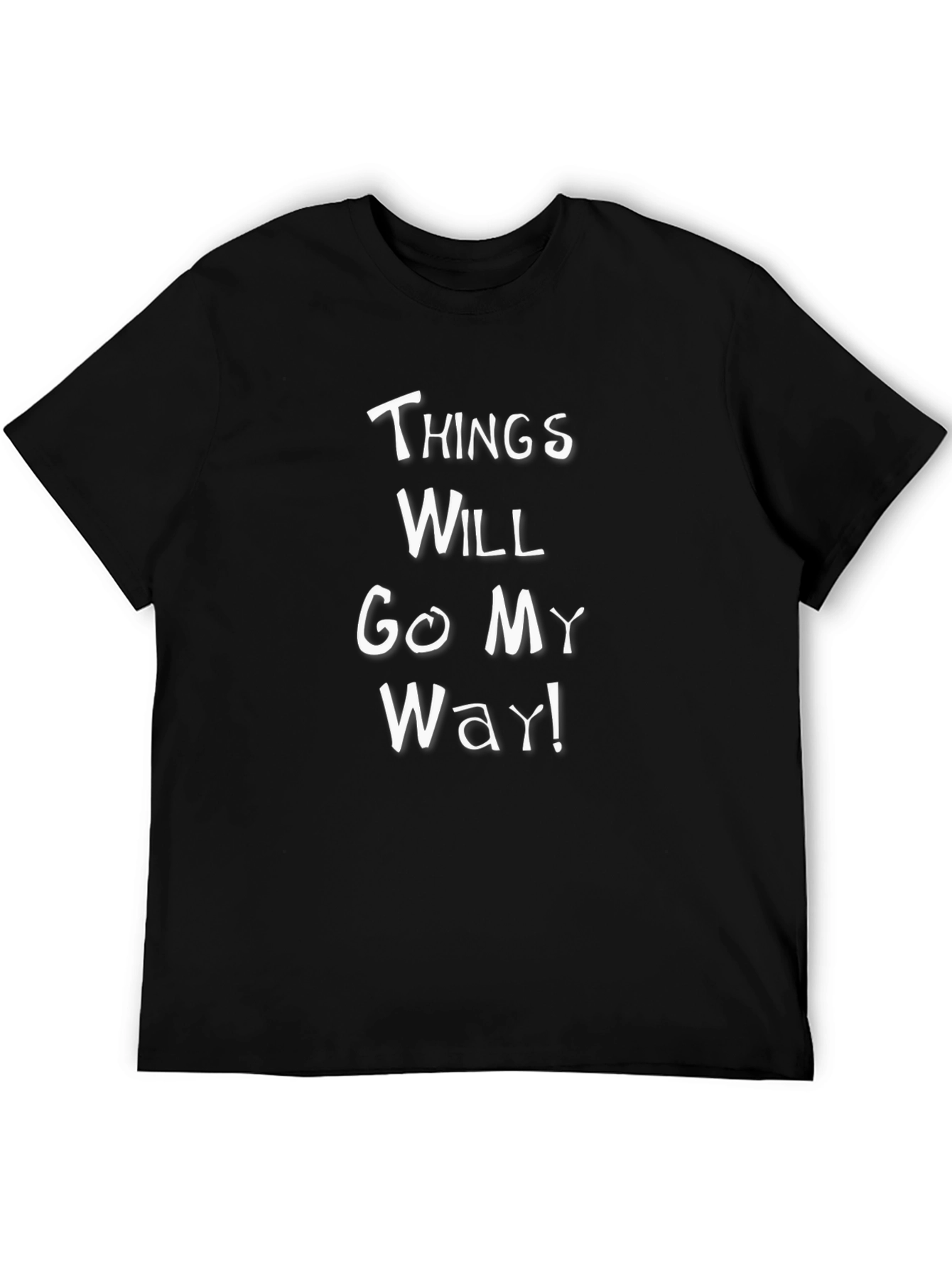 Things Will Go My Way Graphic Tee - Black