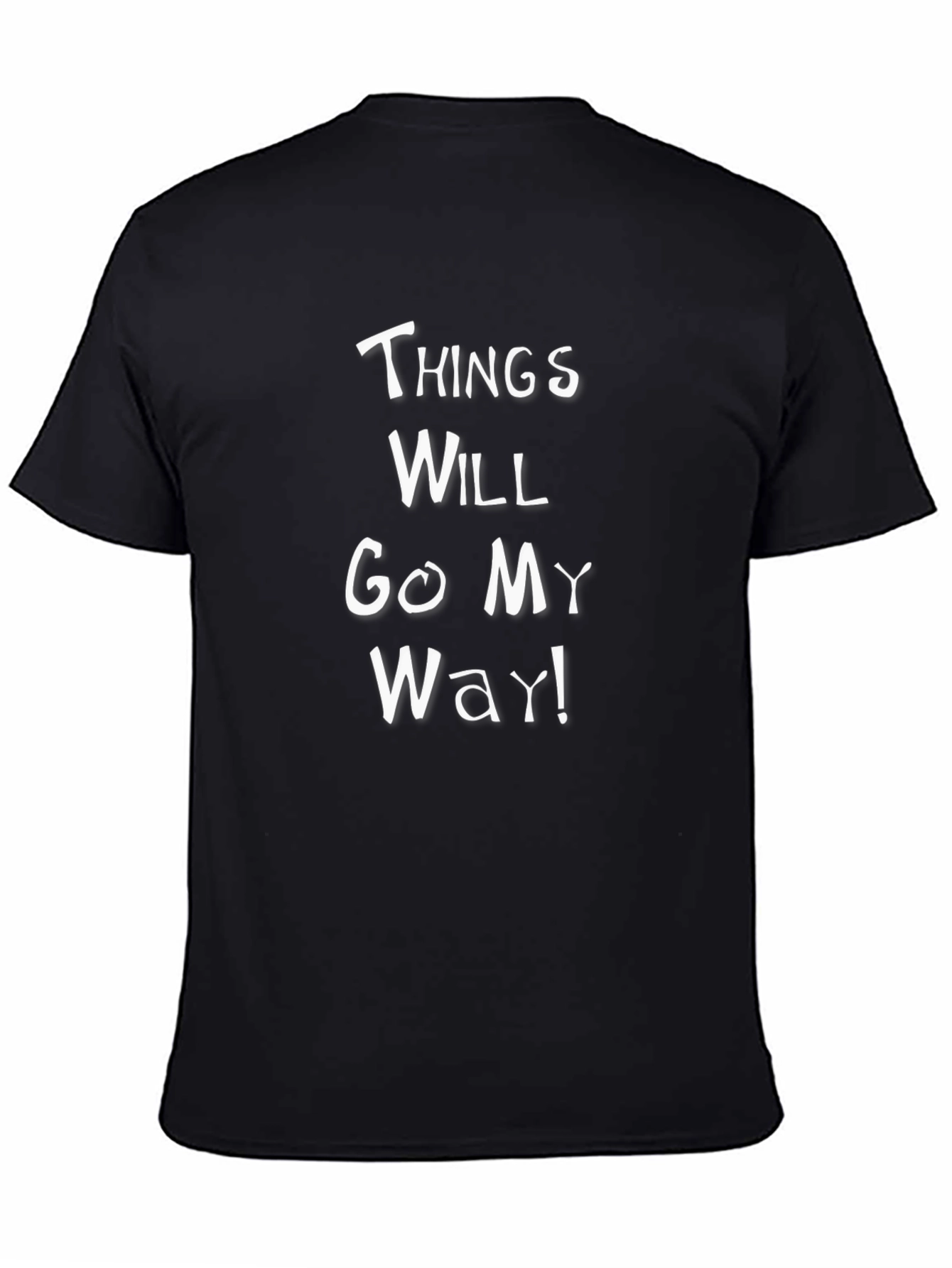 Things Will Go My Way Graphic Tee - Black