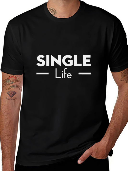 Single Life T-Shirt - Black Casual Tee