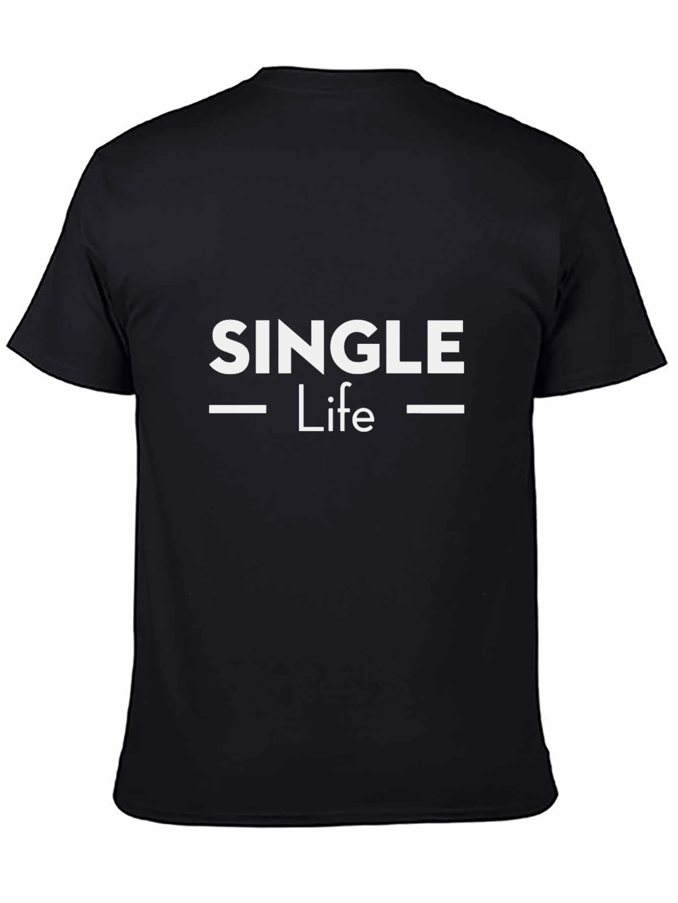 Single Life T-Shirt - Black Casual Tee