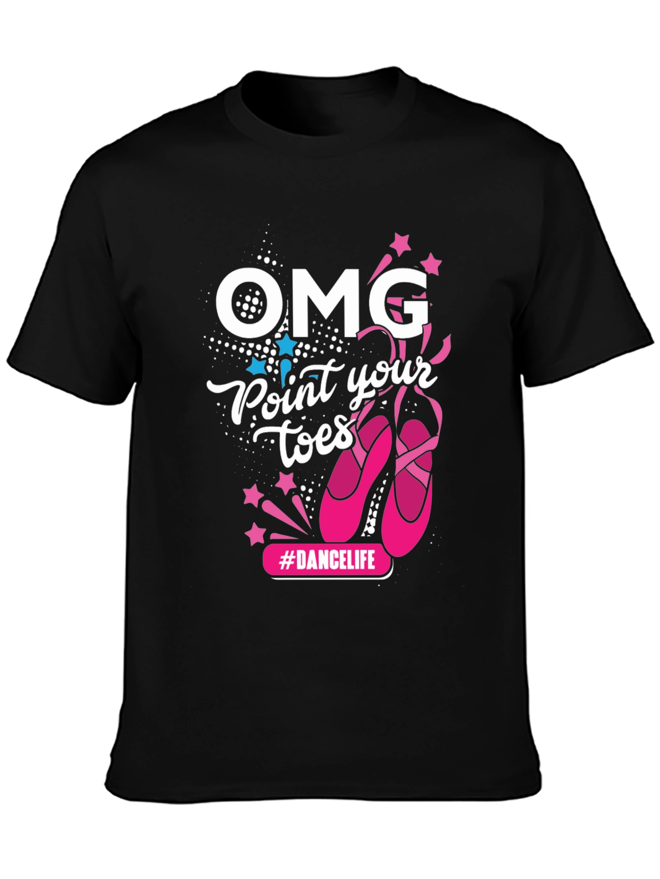 Dance Life Tee - Point Your Toes!