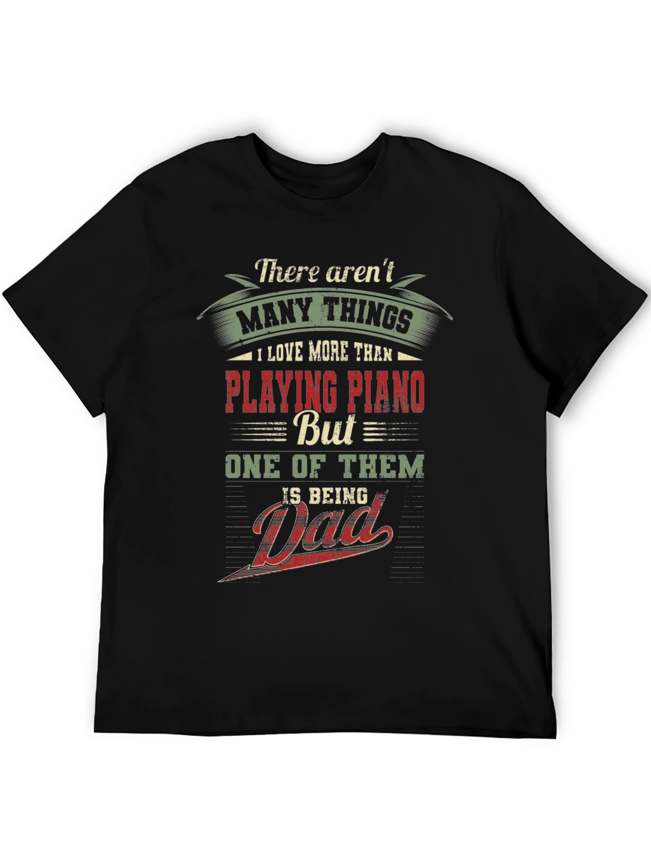 Piano Dad Graphic Tee - Musician Father T-Shirt