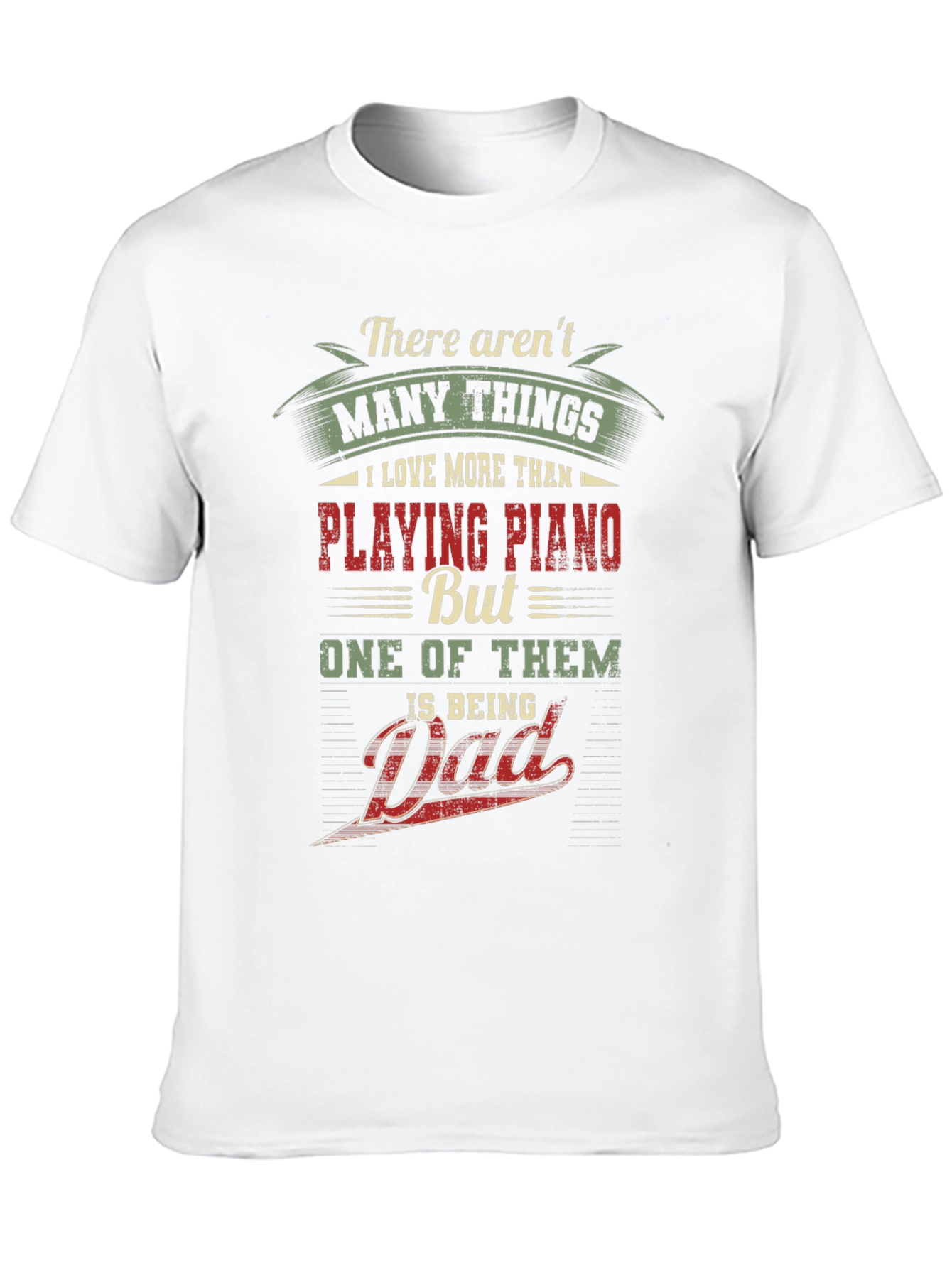 Piano Dad Graphic Tee - Musician Father T-Shirt