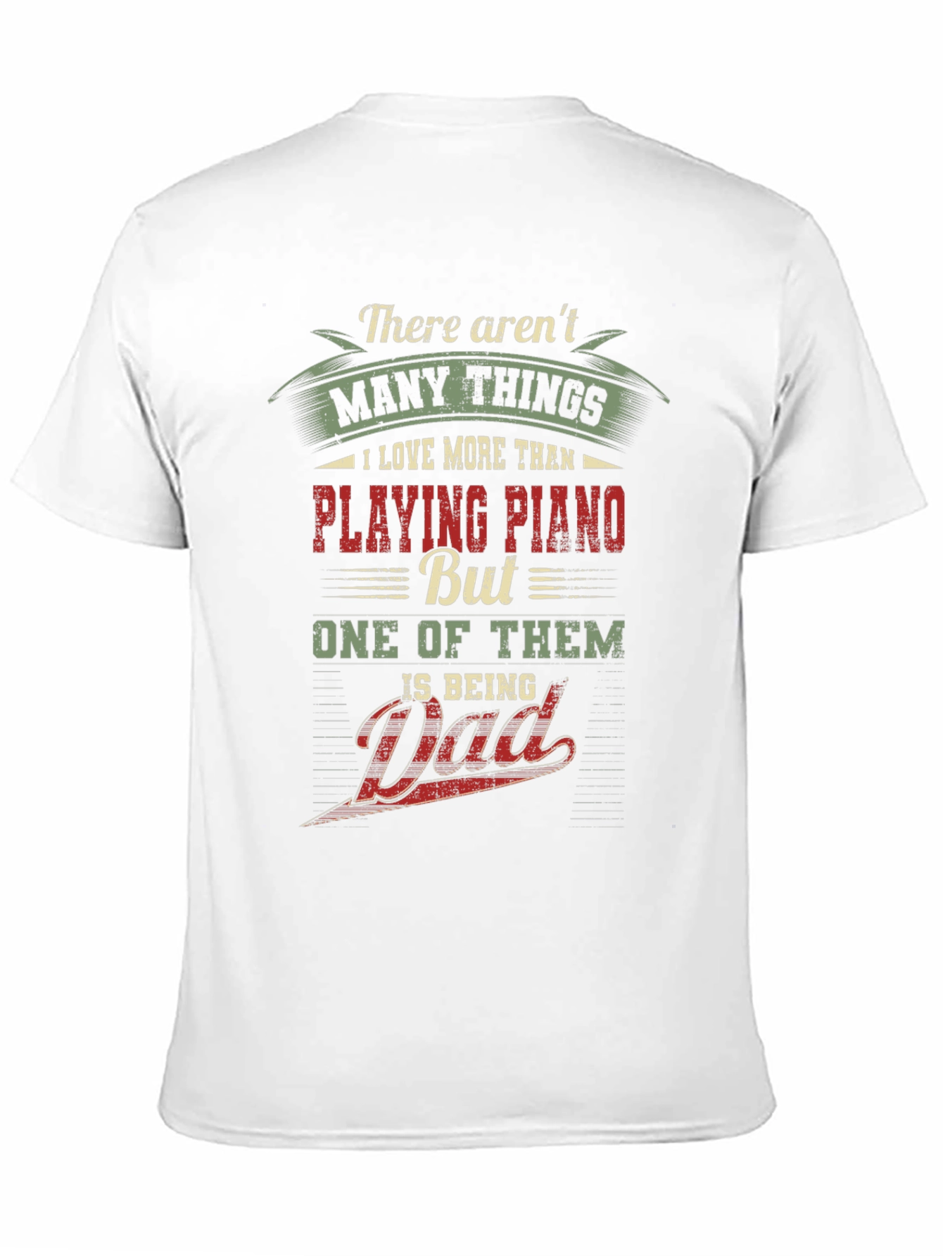 Piano Dad Graphic Tee - Musician Father T-Shirt