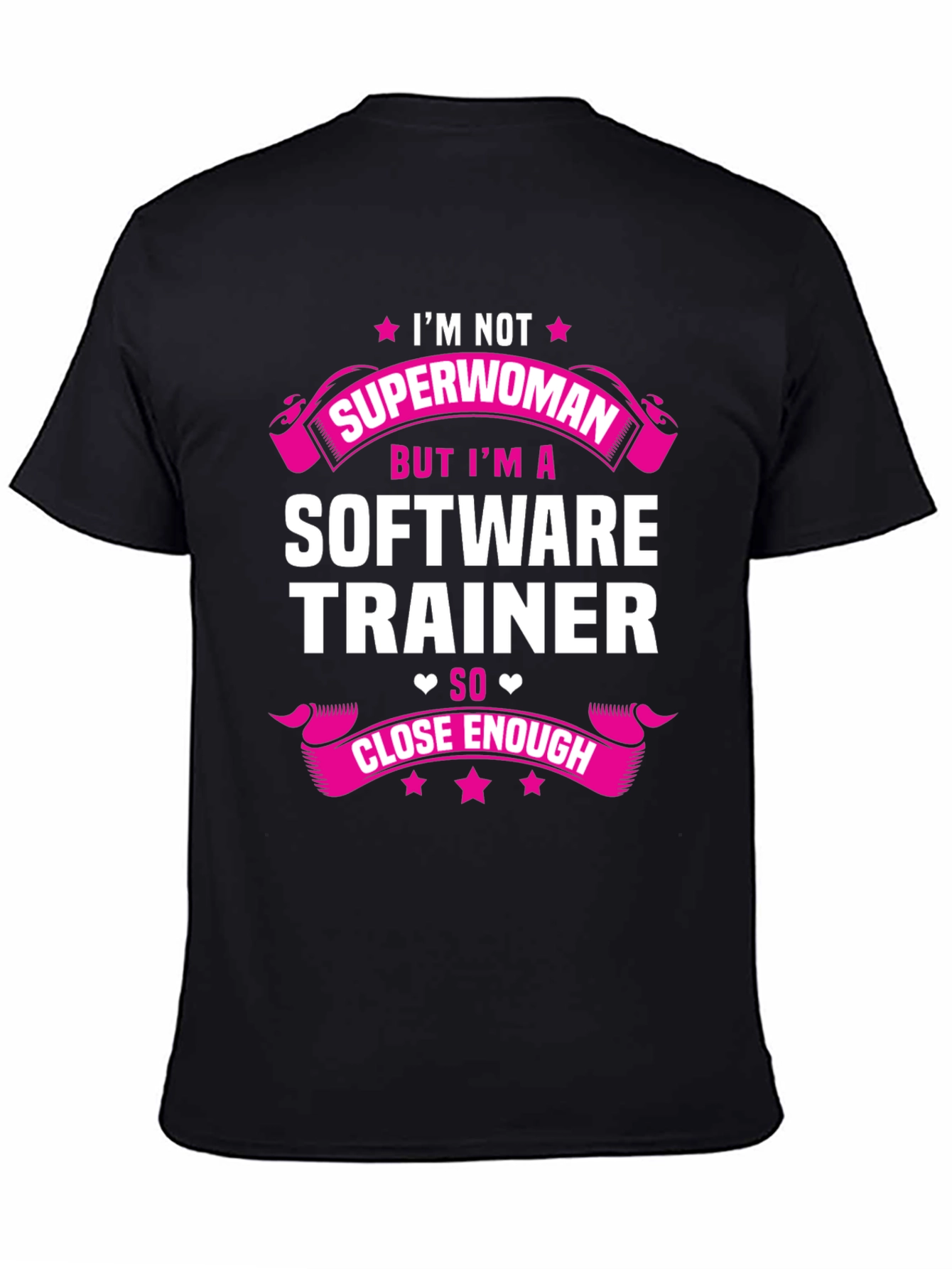 Software Trainer Superwoman Funny T-Shirt