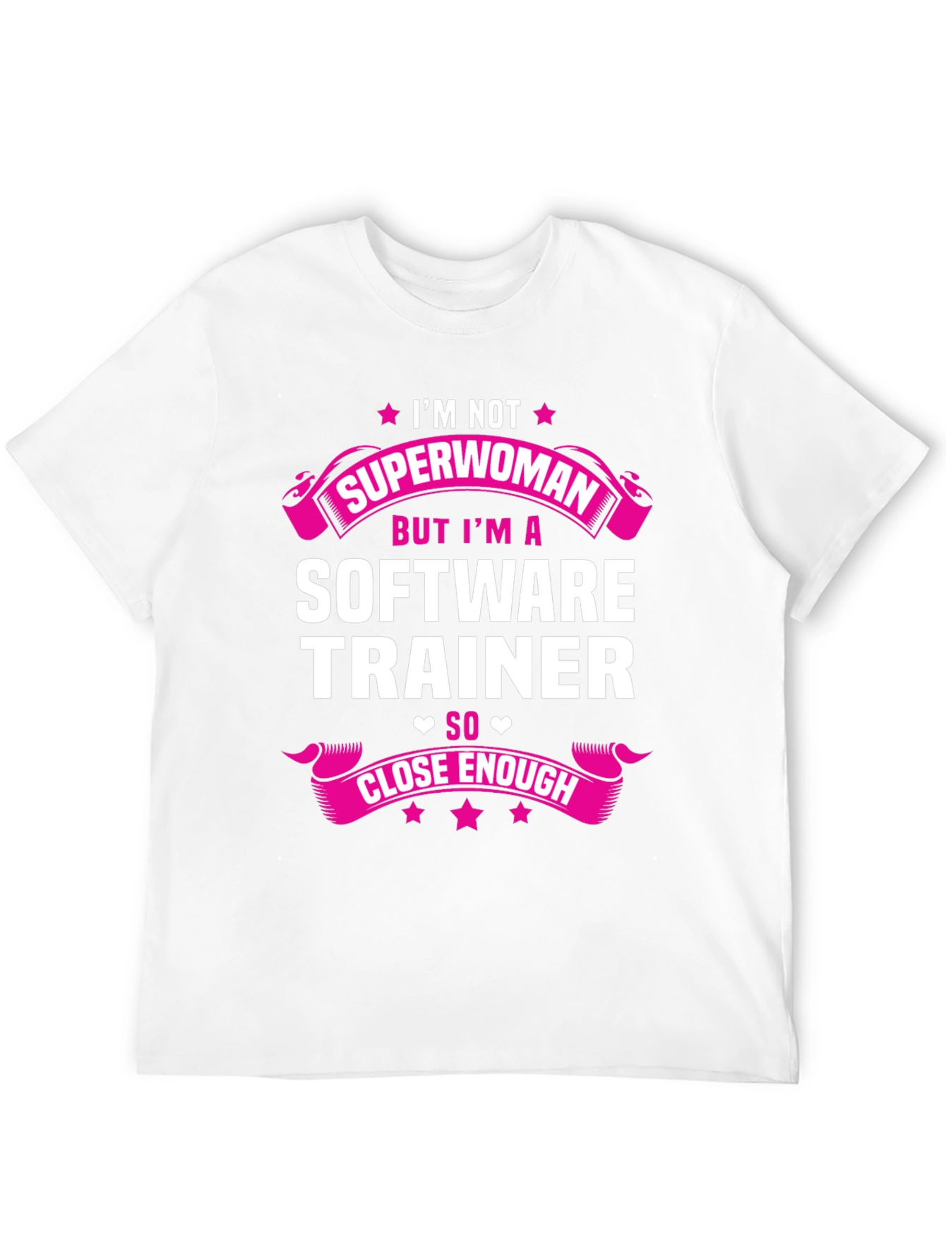 Software Trainer Superwoman Funny T-Shirt