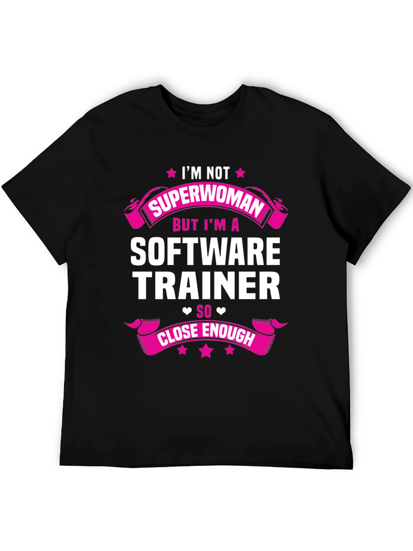 Software Trainer Superwoman Funny T-Shirt