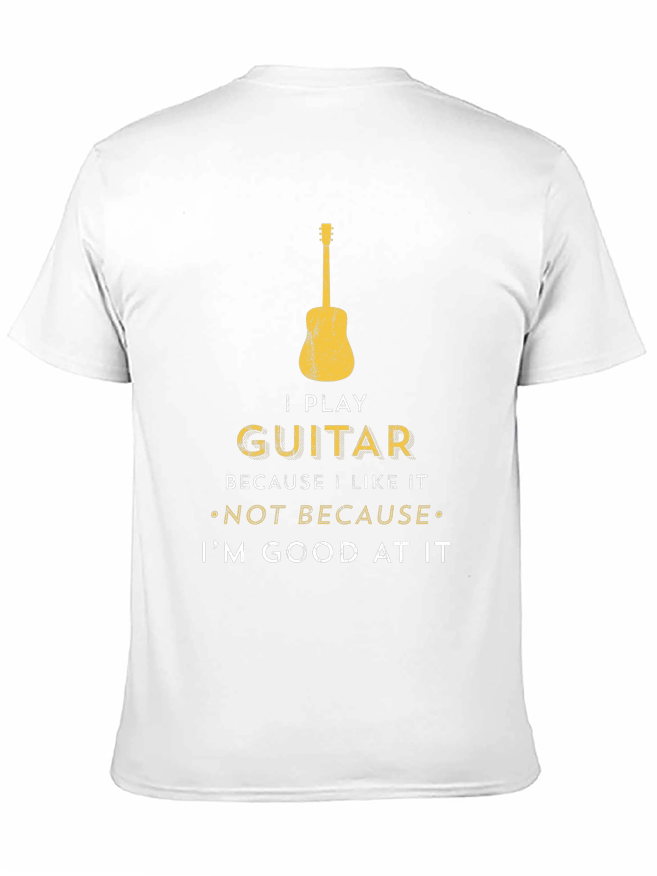 I Play Guitar T-Shirt - Musician Humor Tee