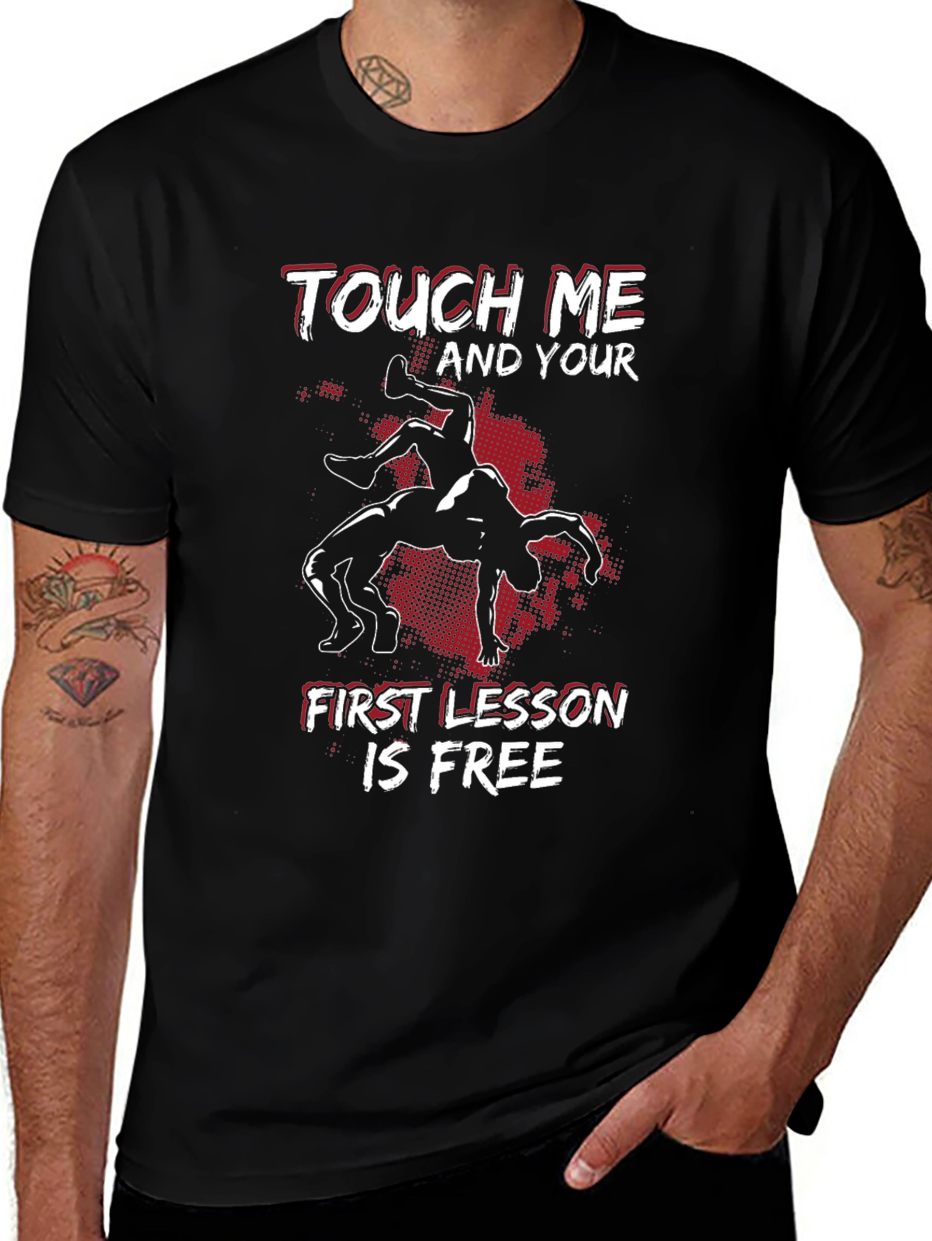Wrestling T-Shirt: Touch Me First Lesson Free