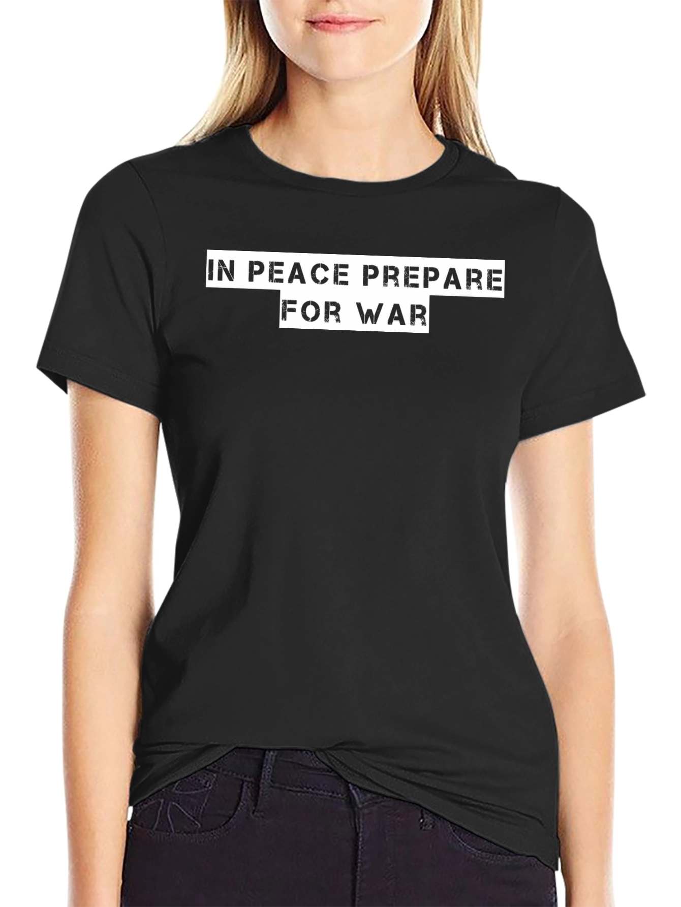 In Peace Prepare For War Black T-Shirt